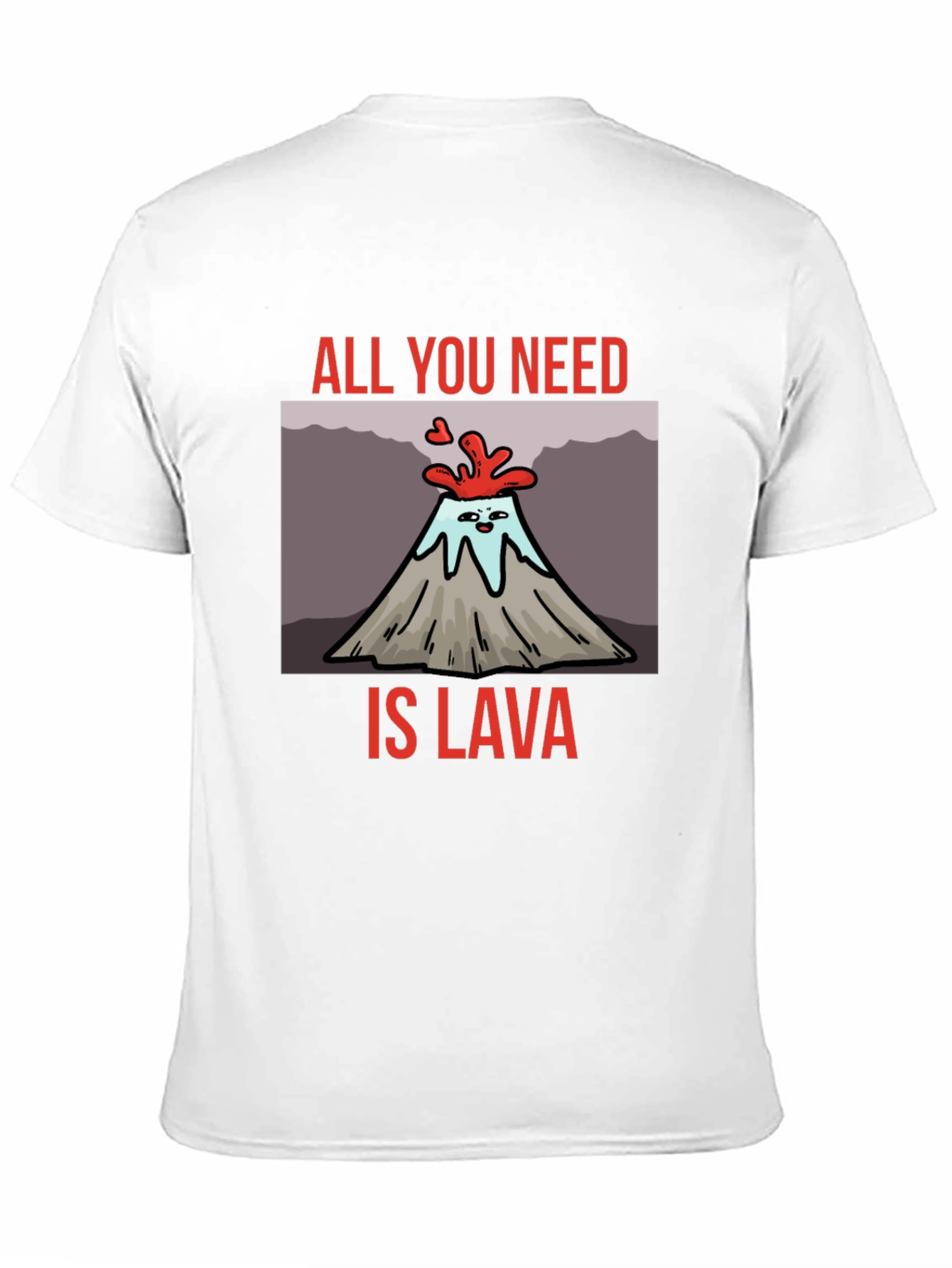 Black All You Need is Lava T-Shirt Volcano Cartoon Tee view 11
