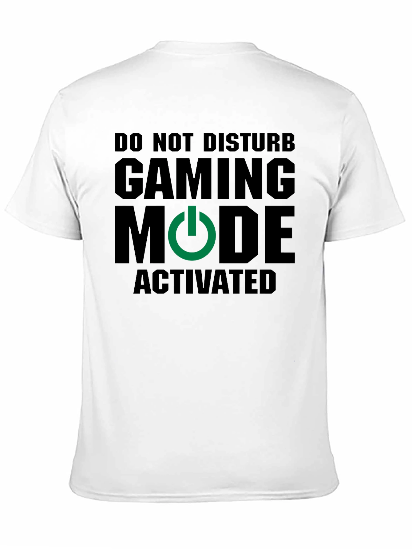 Black Gaming Mode Activated T-Shirt - Gamer Apparel view 11