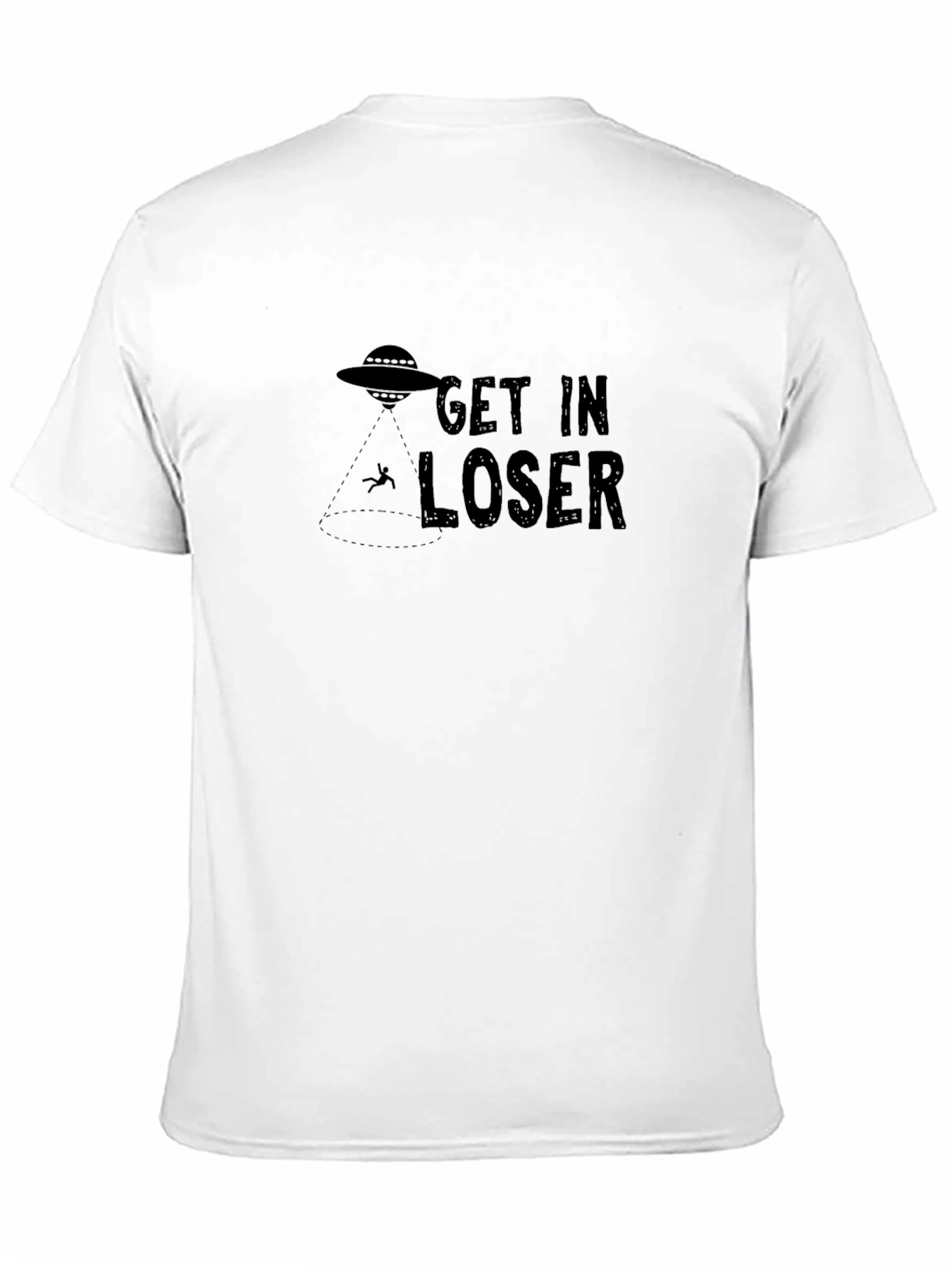 Black Get In Loser Alien Abduction T-Shirt view 11