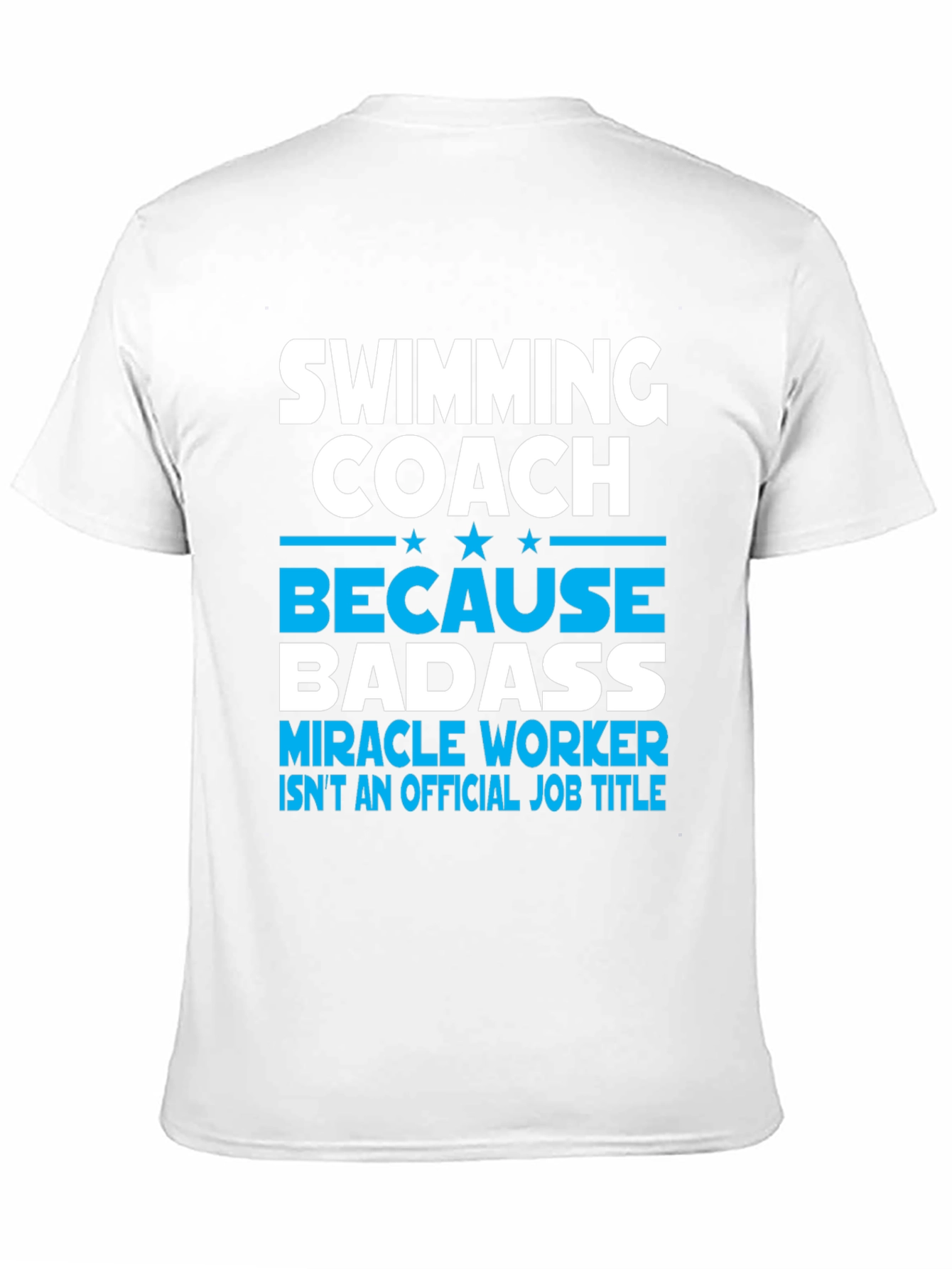 Swimming Coach Badass T-Shirt - 11