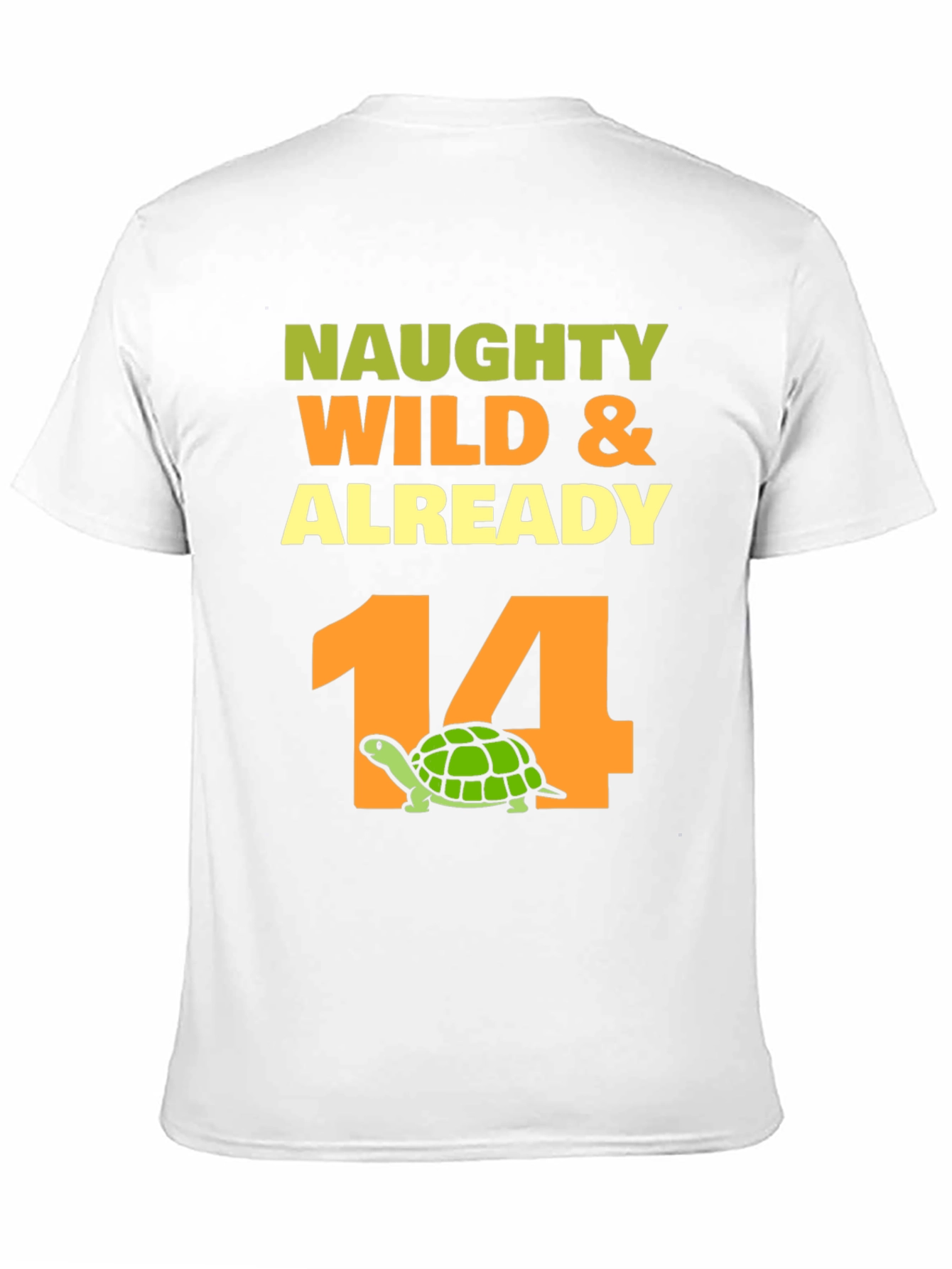 Black Naughty Wild & Already 14 Turtle Birthday T-Shirt view 11