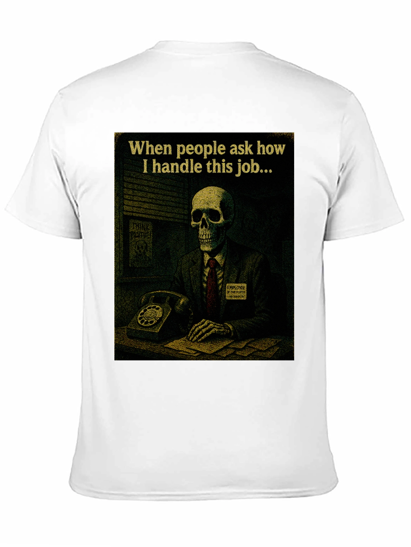 Black Humorous Skeleton Work T-Shirt view 11