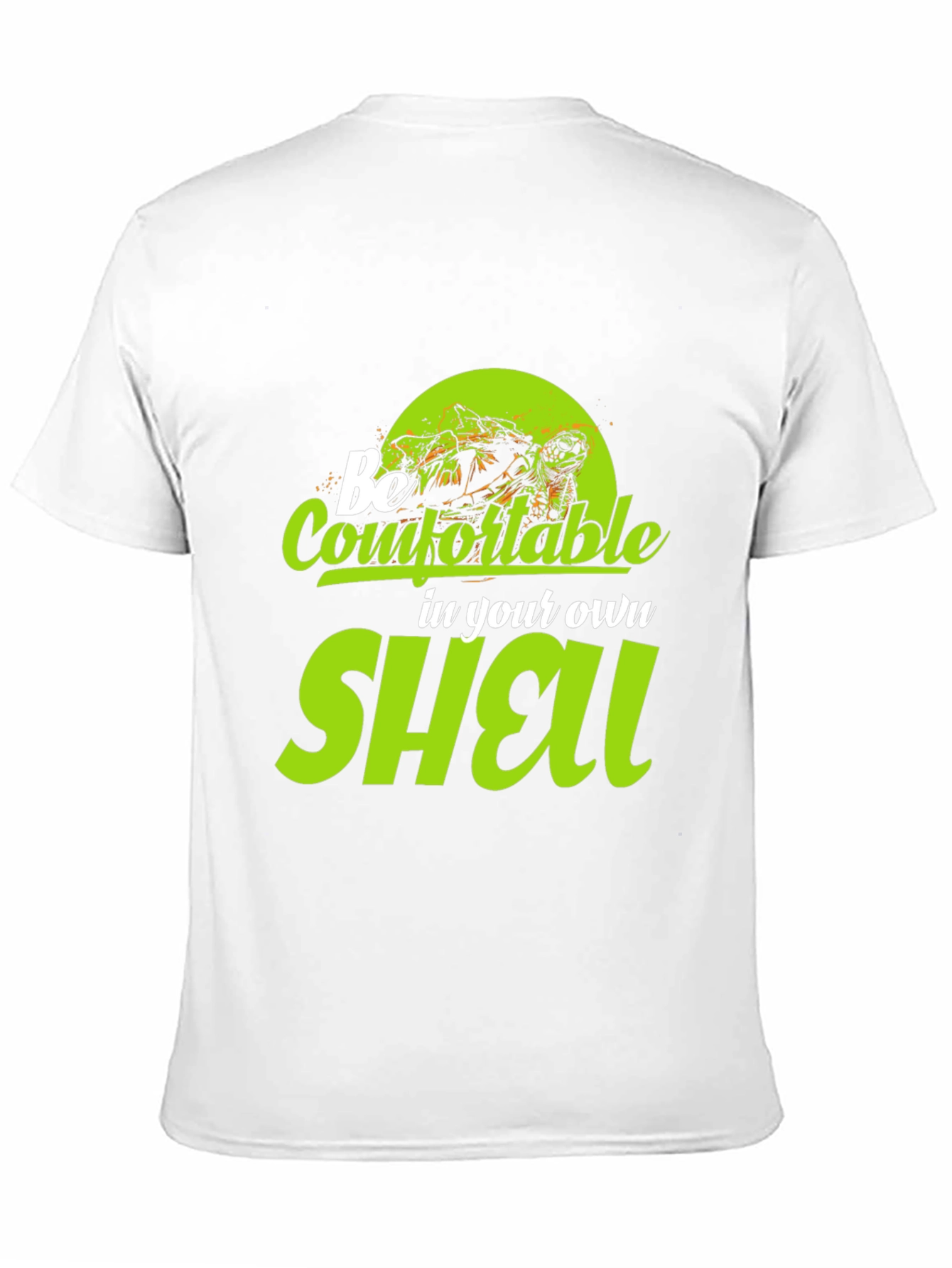 Black Be Comfortable in Your Own Shell Black T-Shirt view 11