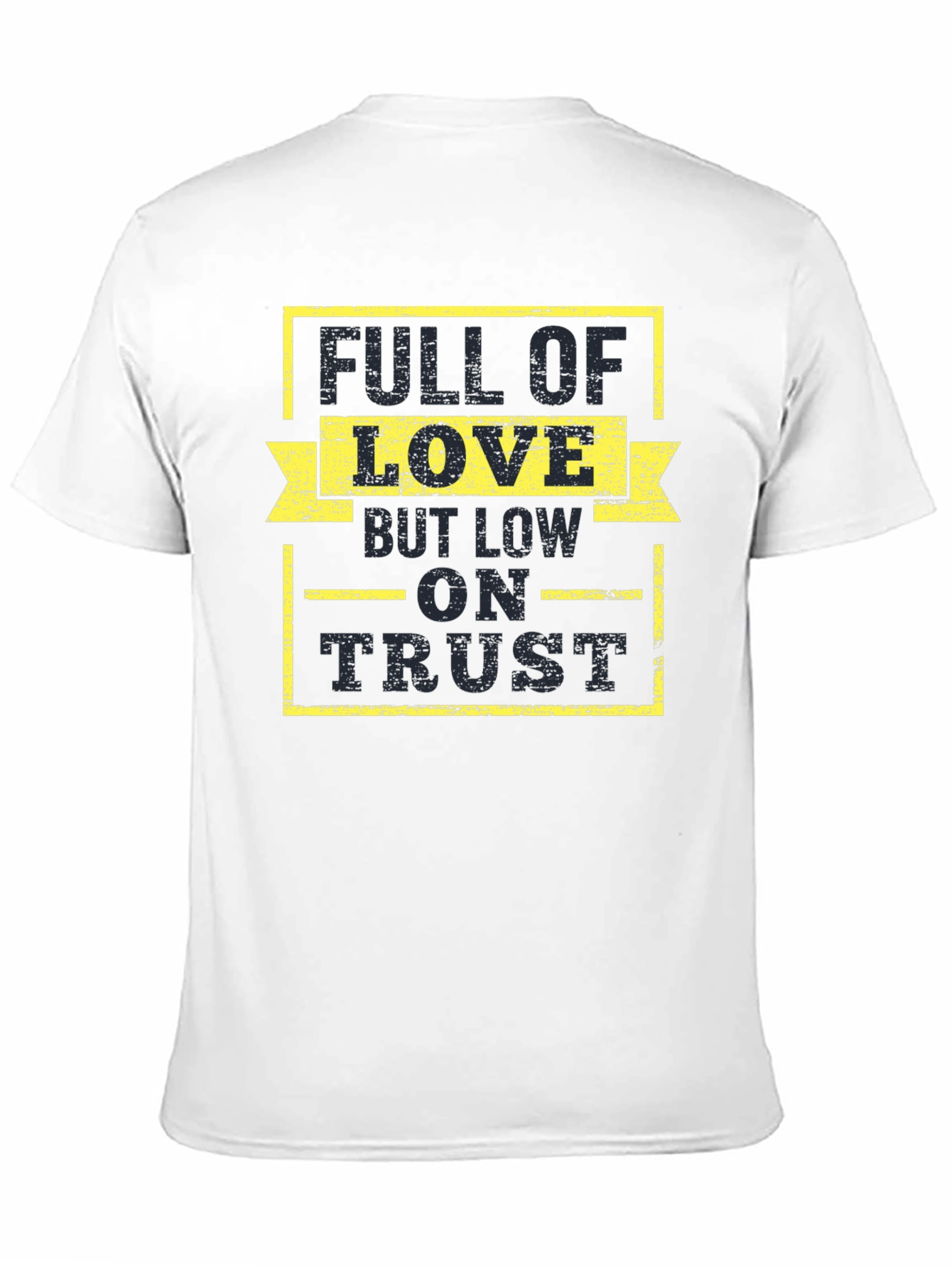 Black Full of Love, Low on Trust Graphic Tee view 11