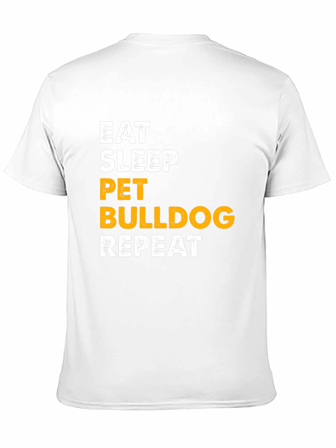 Black Eat Sleep Pet Bulldog Repeat Black T-Shirt view 11