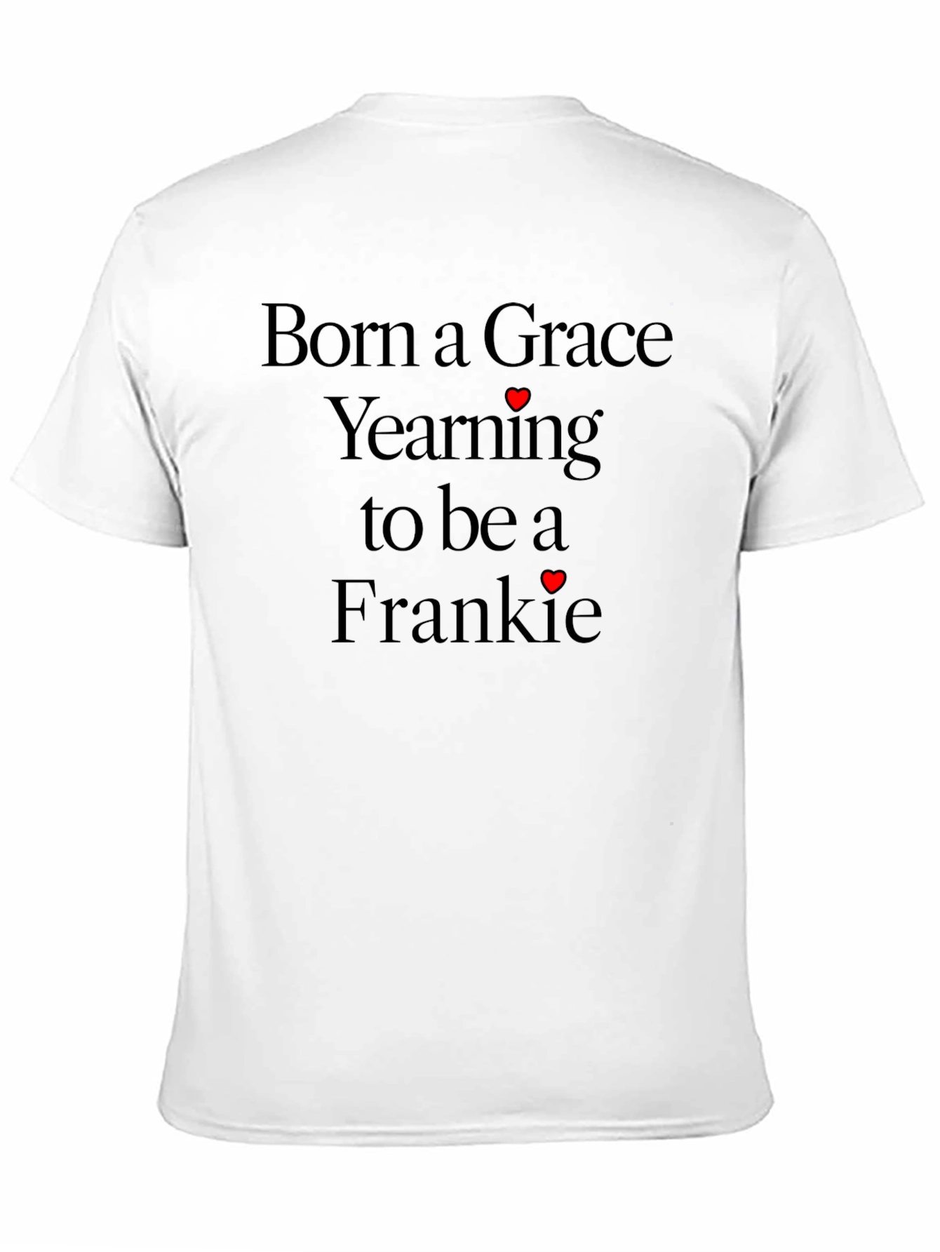 Black Grace Yearning Frankie T-Shirt view 11