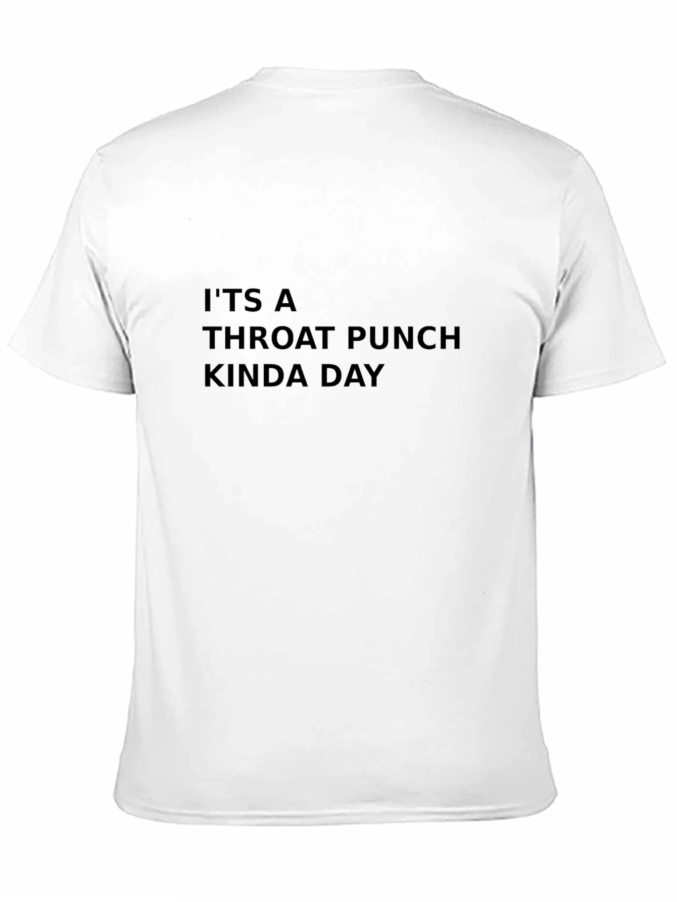 Black Throat Punch Kinda Day Black T-Shirt view 11
