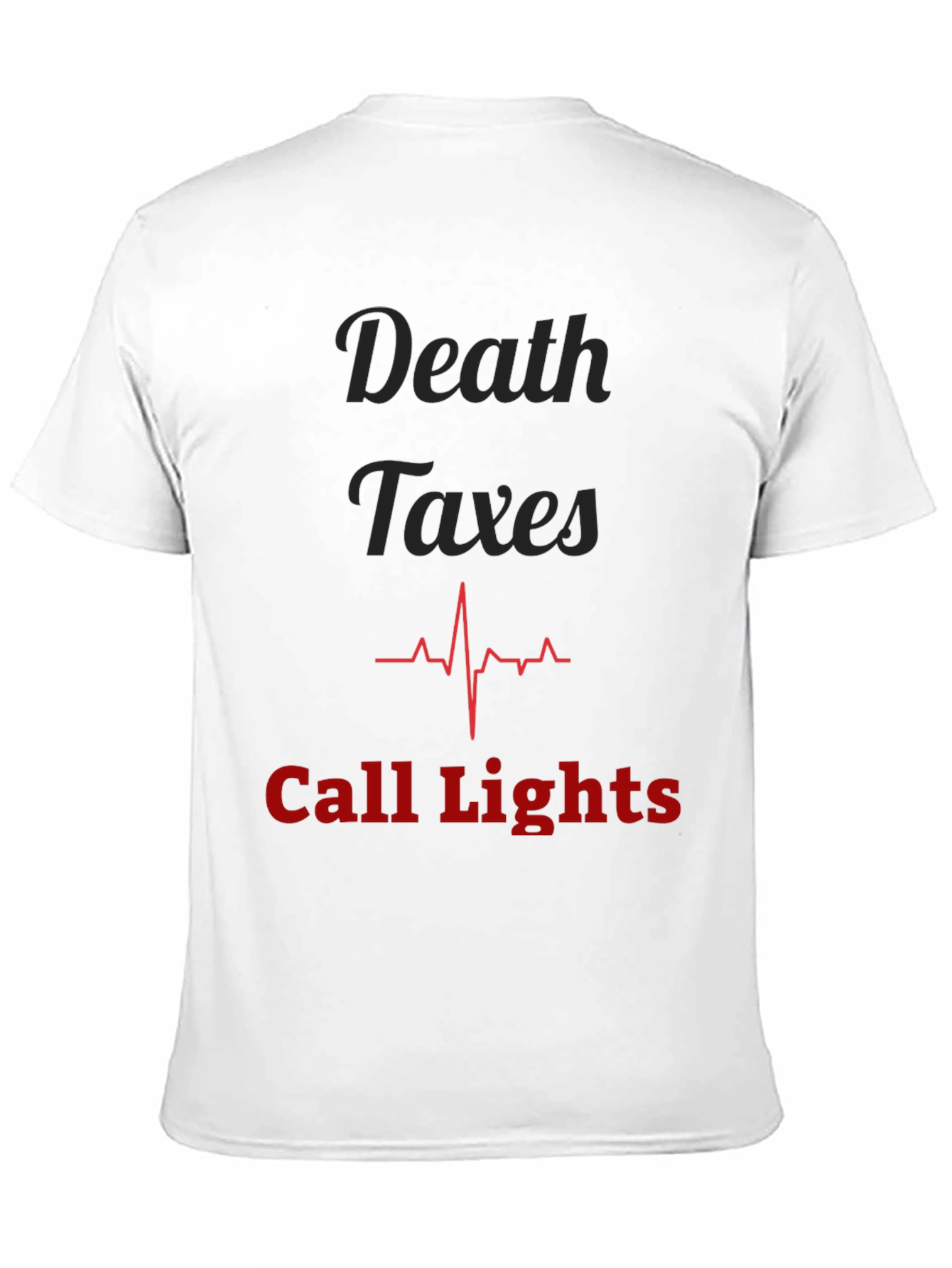 Black Death Taxes and Call Lights Graphic Tee view 11