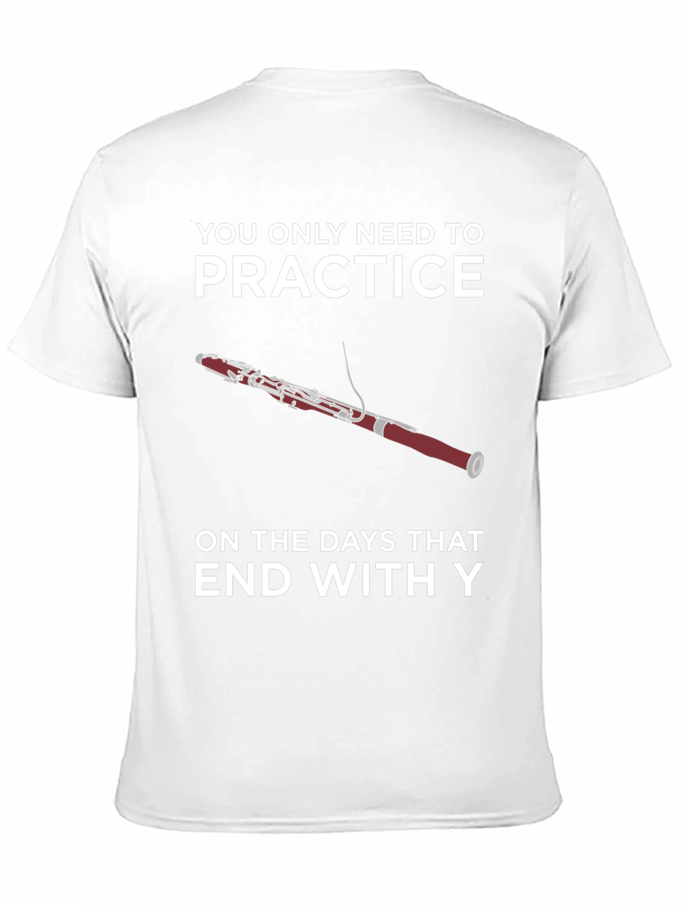 Black Practice Days T-Shirt - Bassoon Funny Musician Tee view 11