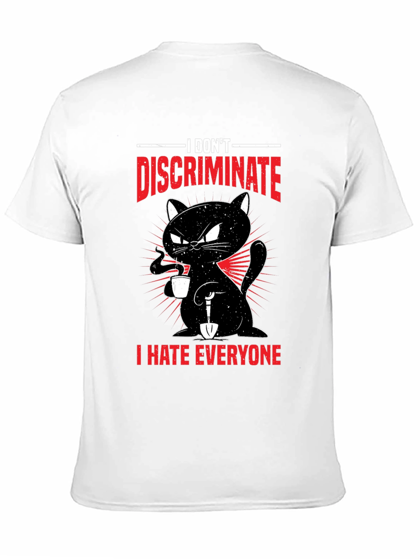 Black I Don't Discriminate - Funny Cat T-Shirt view 11