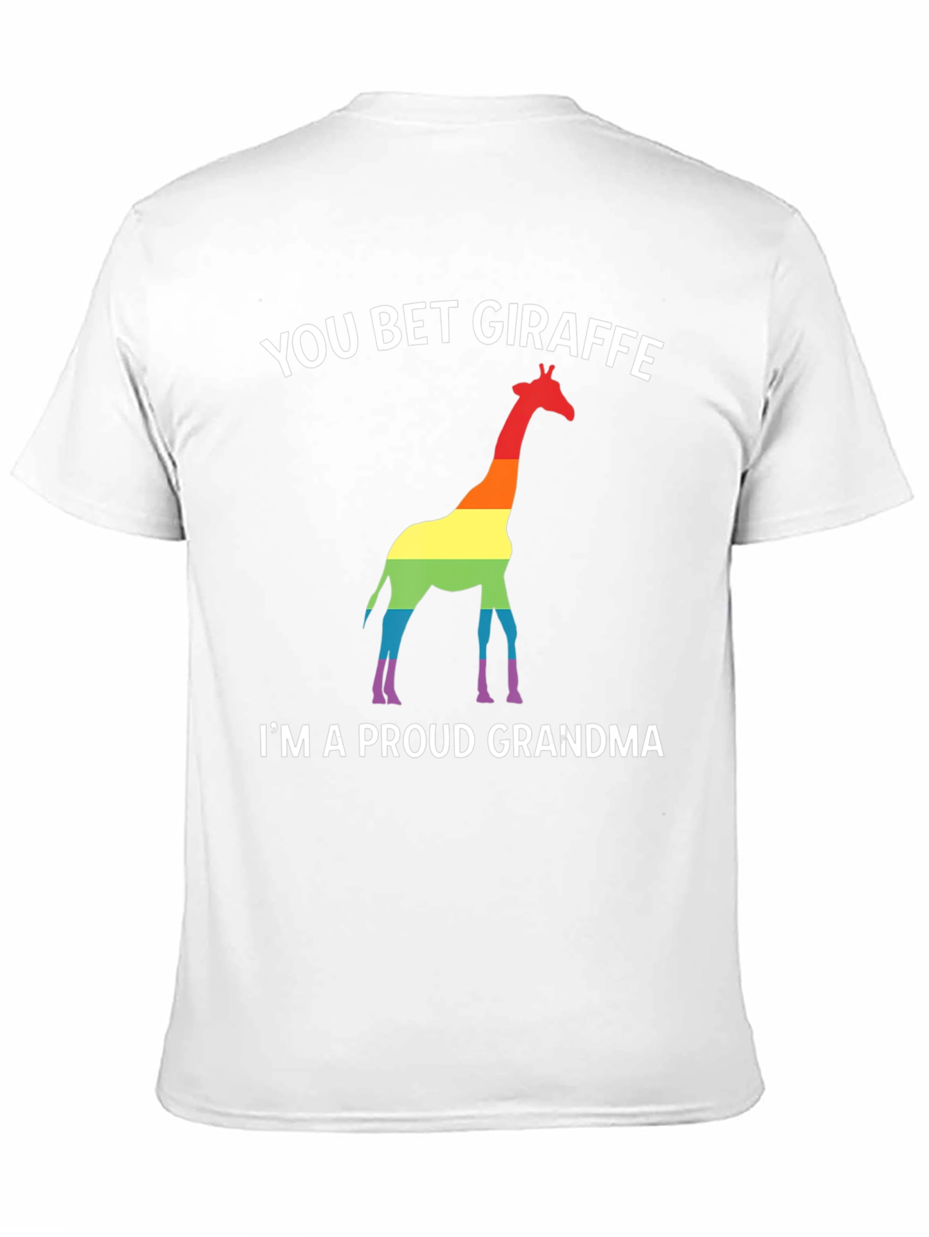 Black You Bet Giraffe Pride Grandma T-Shirt view 11
