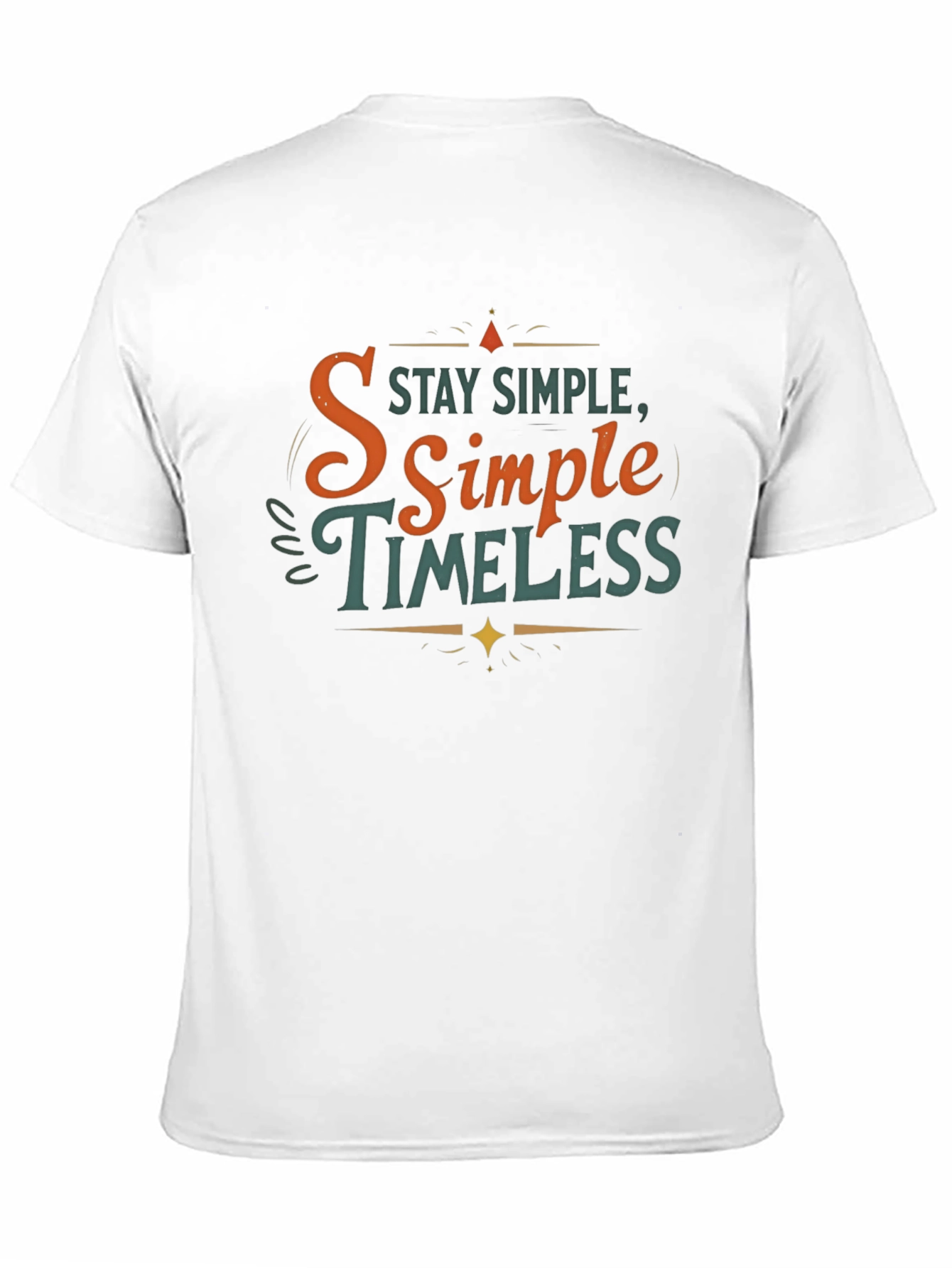 Black Stay Simple, Timeless Graphic Tee view 11