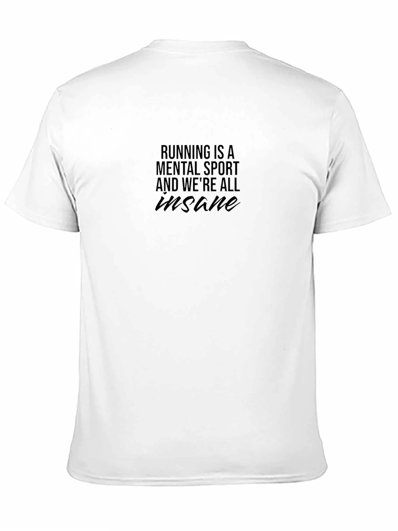Black Running is a Mental Sport Black T-Shirt view 11