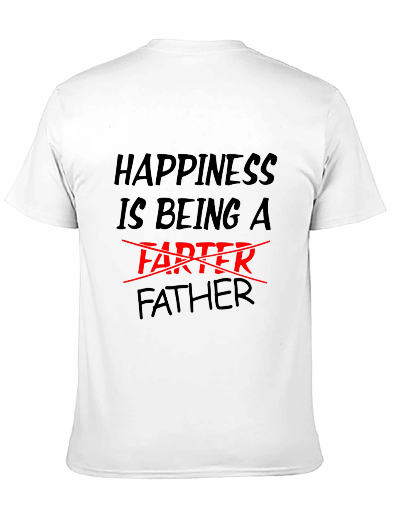 Black Happiness is Being a Father Funny Black T-Shirt view 11