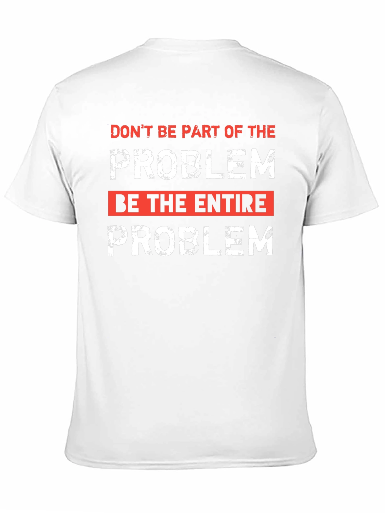Black "Be the Entire Problem" Graphic T-Shirt view 11
