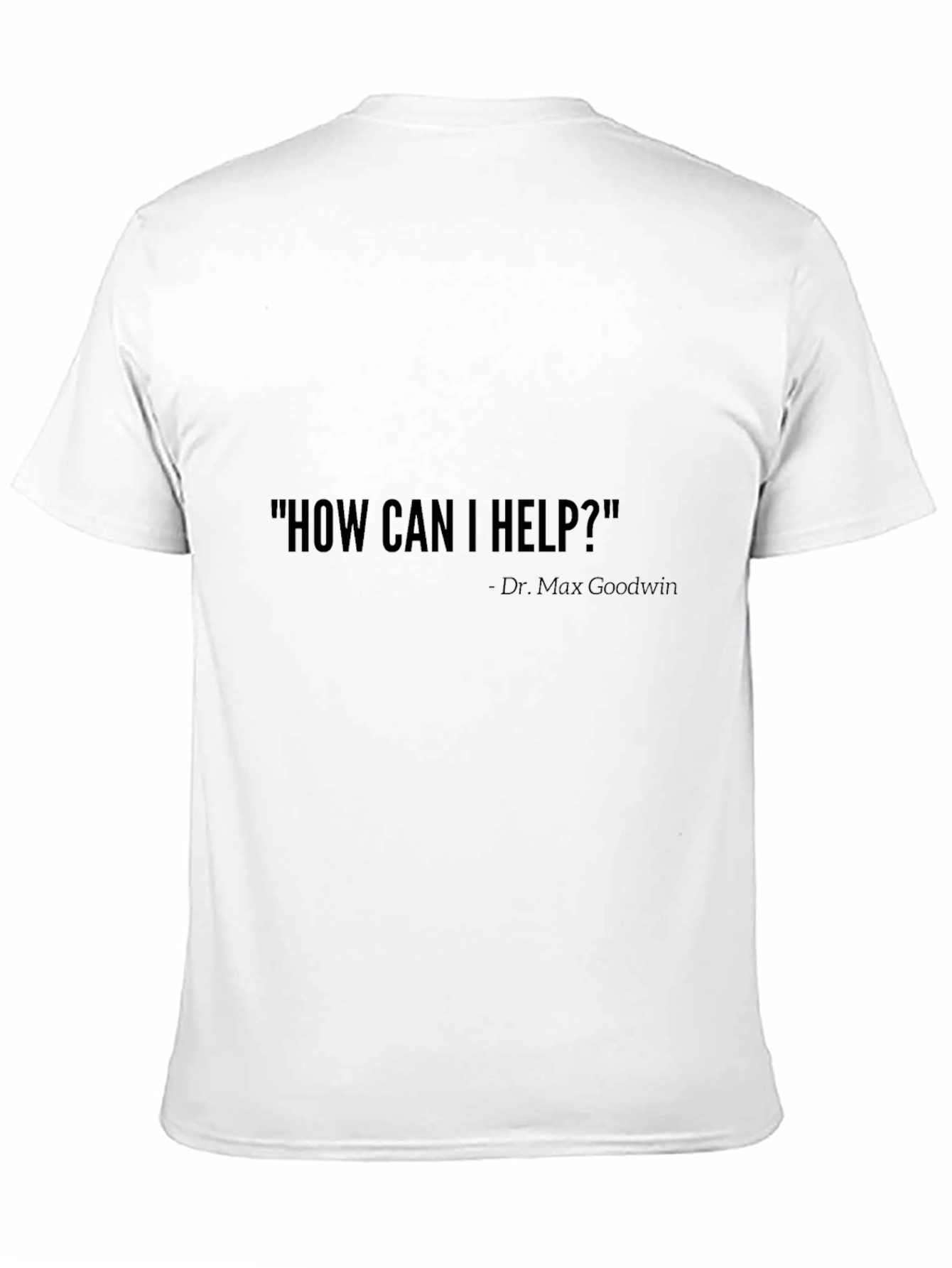 Black How Can I Help? T-Shirt view 11