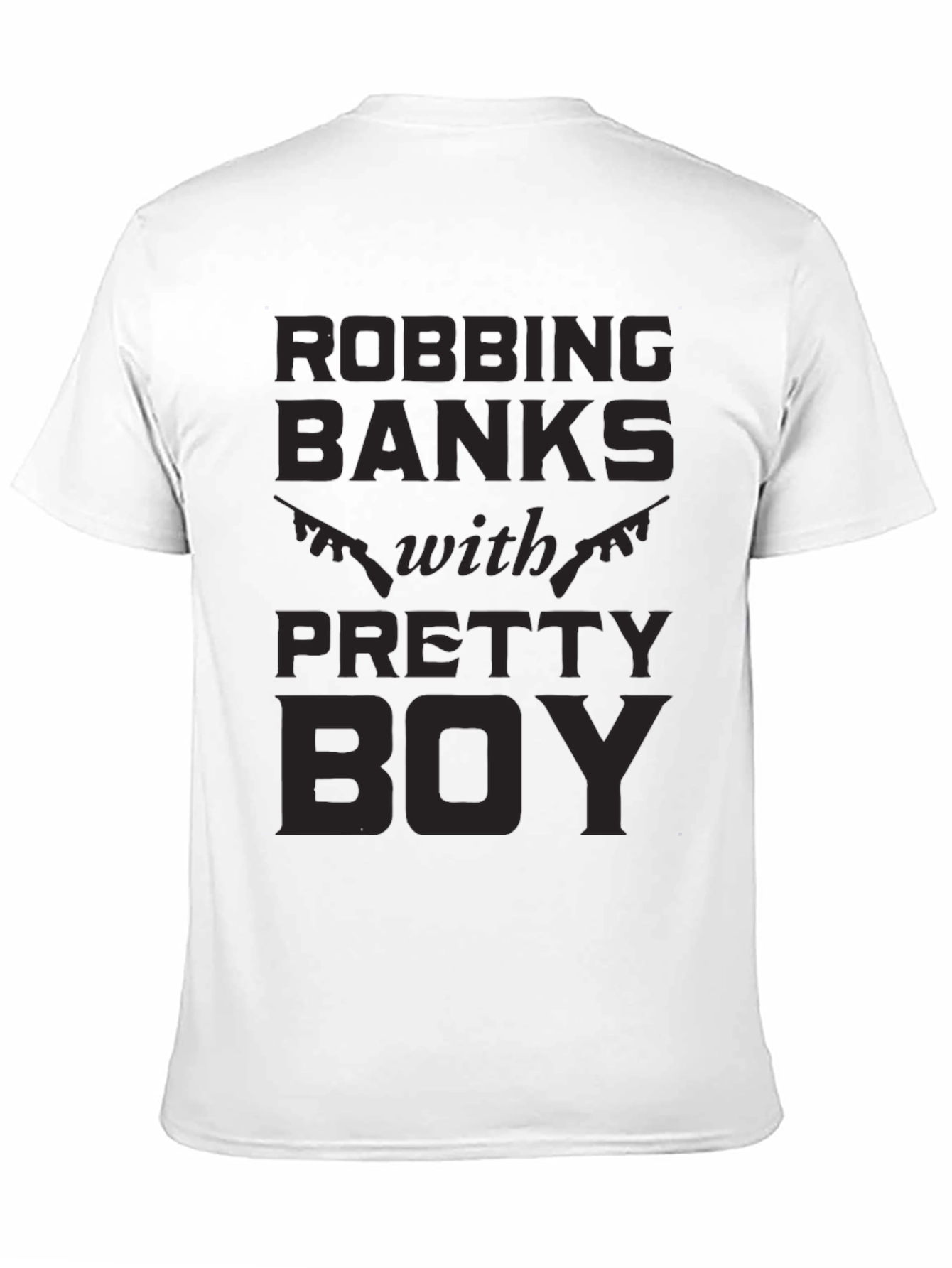 Black Robbing Banks With Pretty Boy Graphic T-Shirt view 11