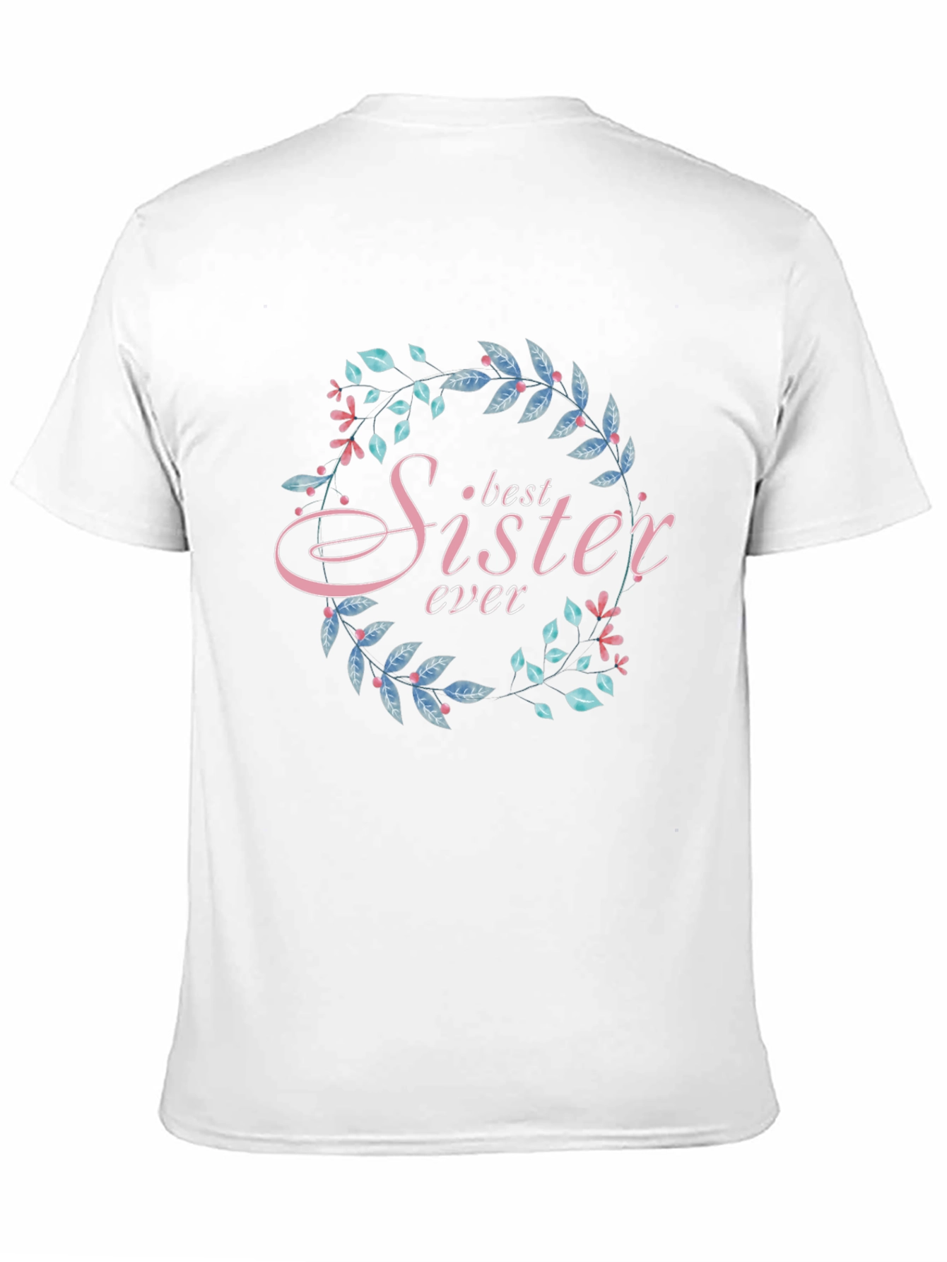 Black Best Sister Ever Floral Wreath Black T-Shirt view 11