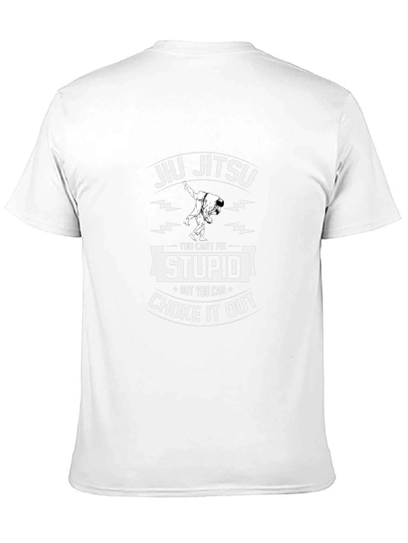 Black Jiu Jitsu T-Shirt: Can't Fix Stupid, Choke it Out! view 11
