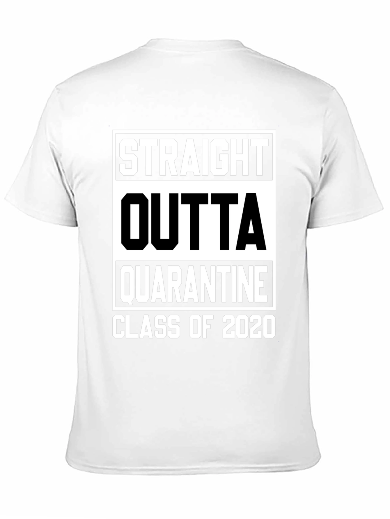Black Straight Outta Quarantine Class of 2020 T-Shirt view 11