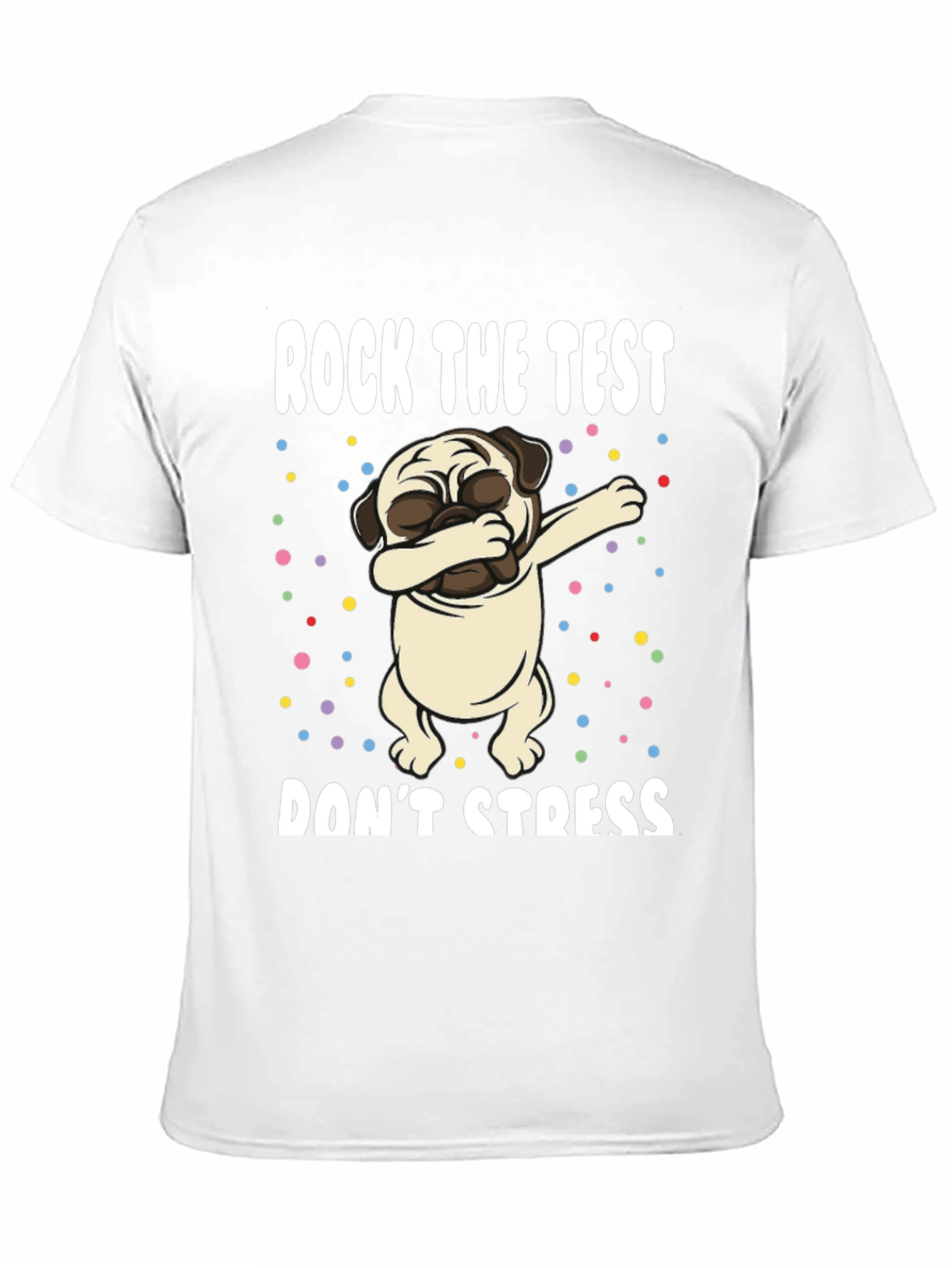 Black Rock The Test Funny Pug T-Shirt view 11