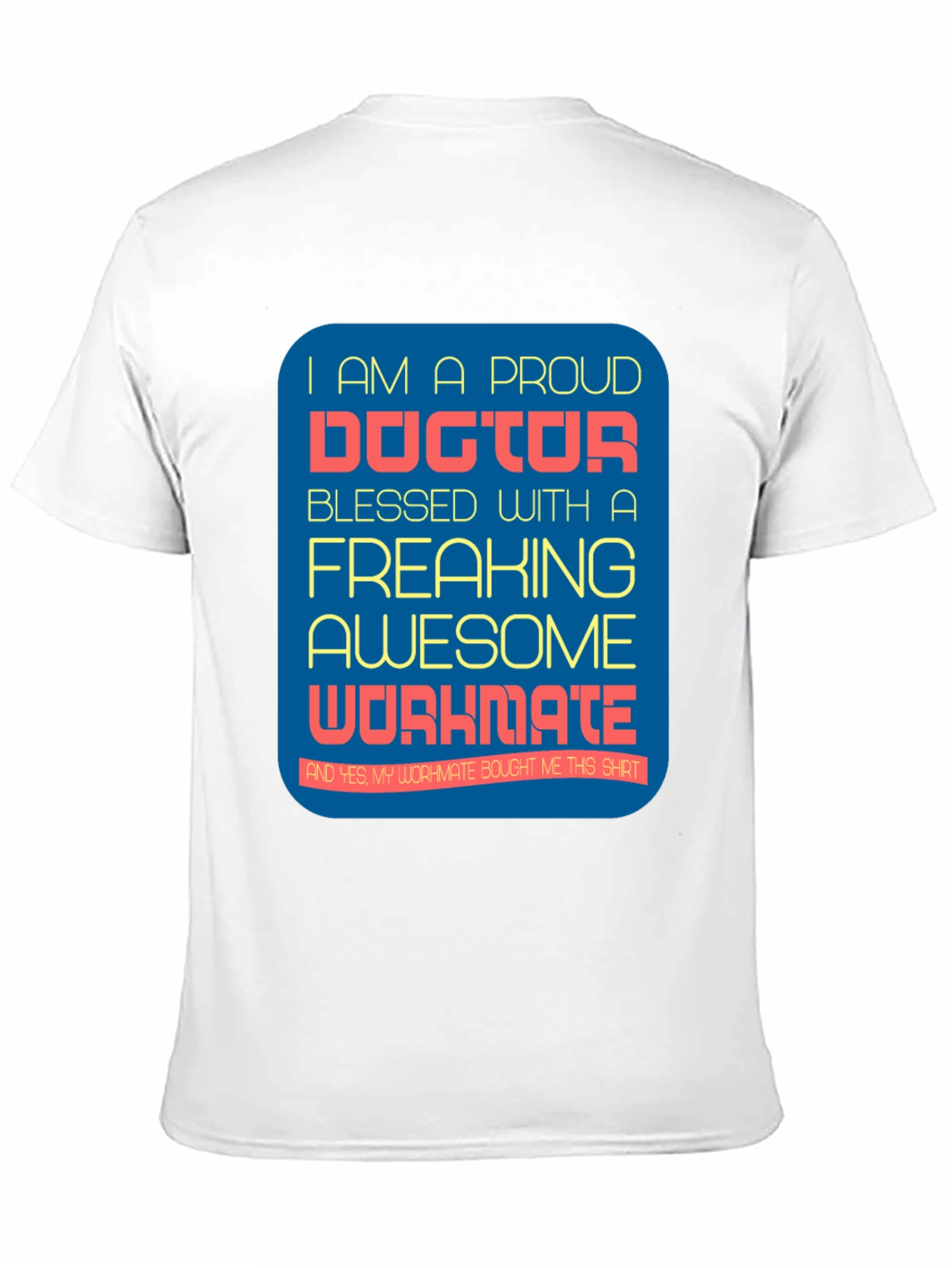 Black Proud Doctor Graphic T-Shirt - Awesome Workmate Gift view 11