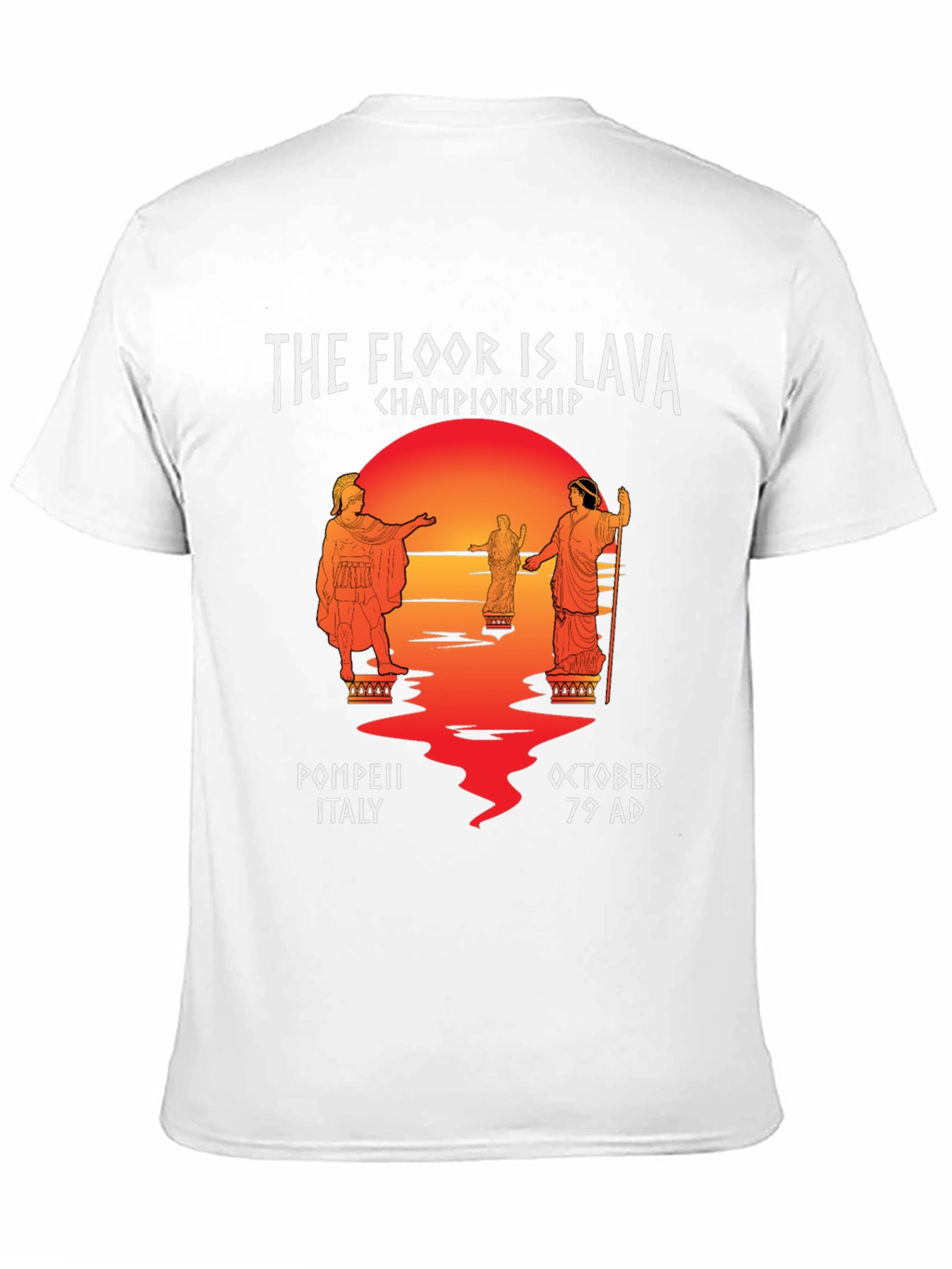 Black The Floor Is Lava Championship Pompeii T-Shirt view 11