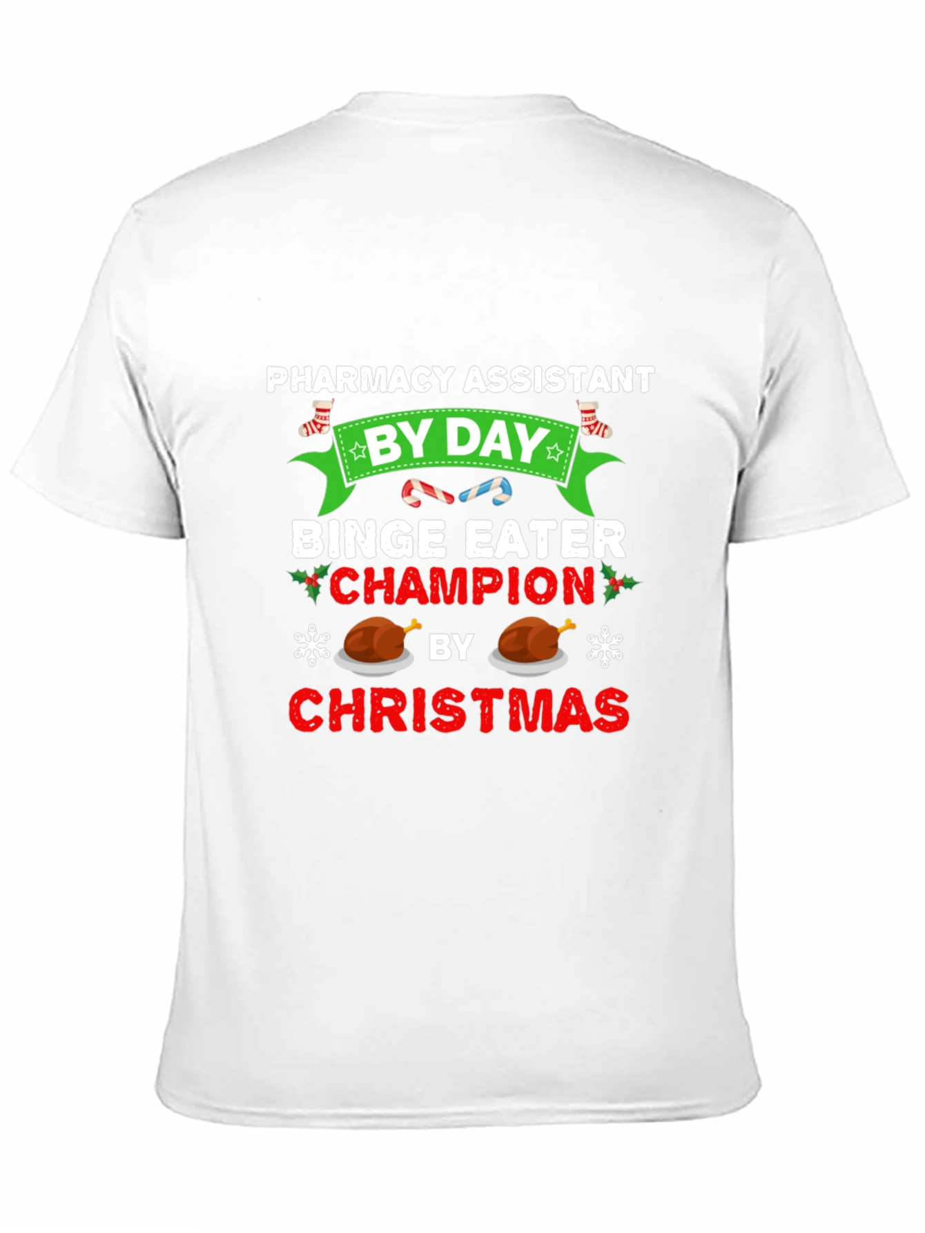 Black Pharmacy Assistant Christmas Binge Eater T-Shirt view 11