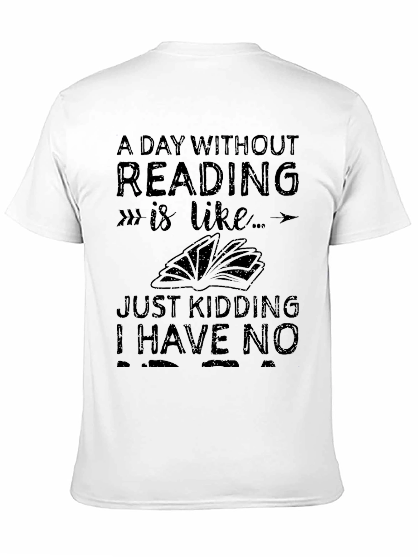 Black Funny Reading T-Shirt - A Day Without Reading view 11