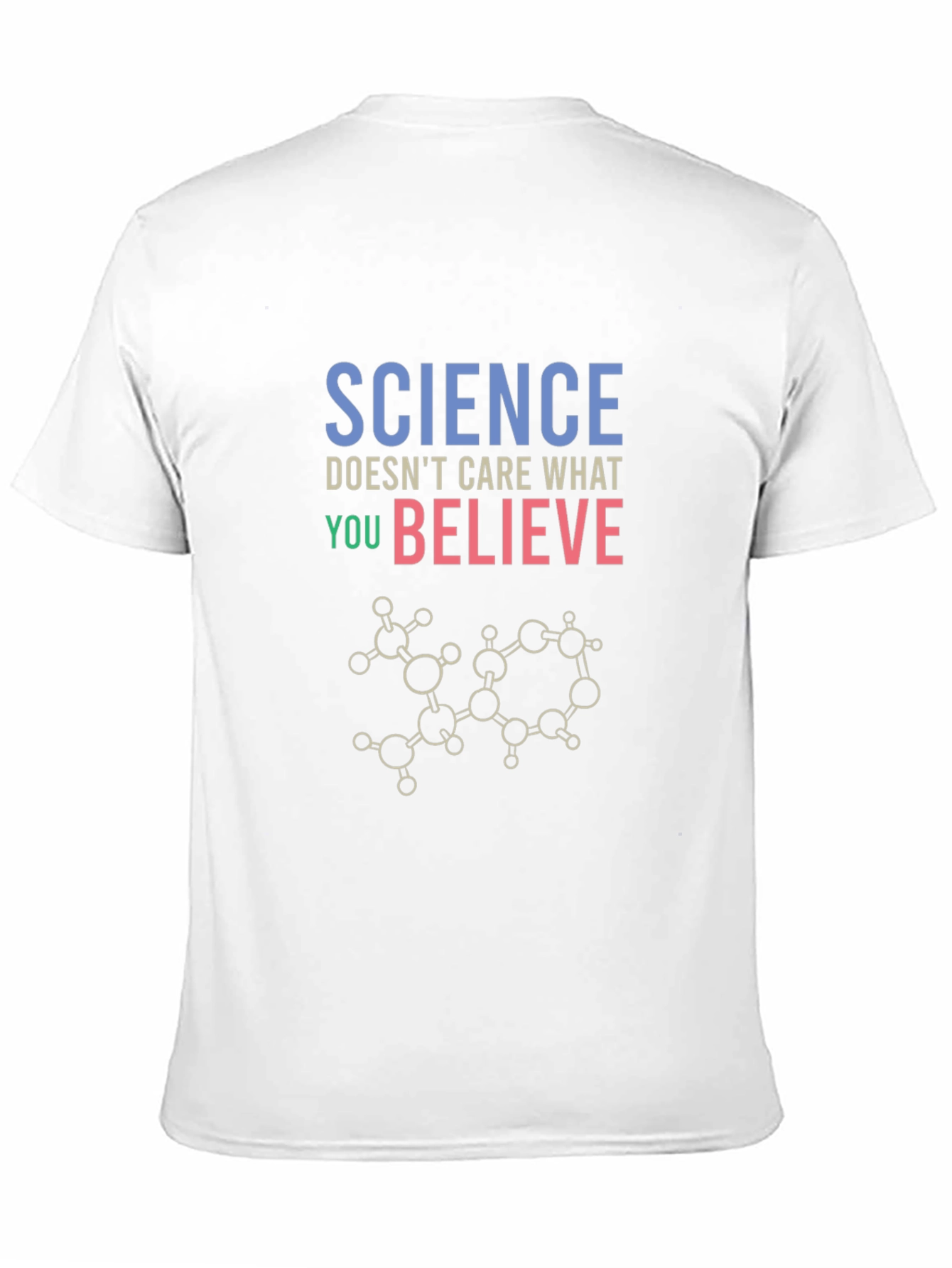 Black Science Doesn't Care What You Believe T-Shirt view 11