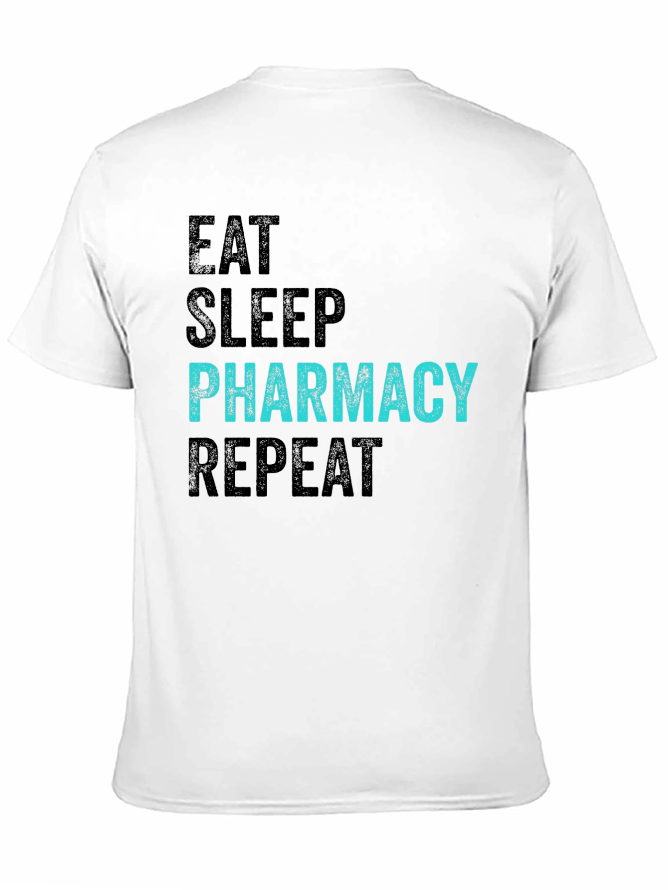 Black Eat Sleep Pharmacy Repeat Black T-Shirt view 11