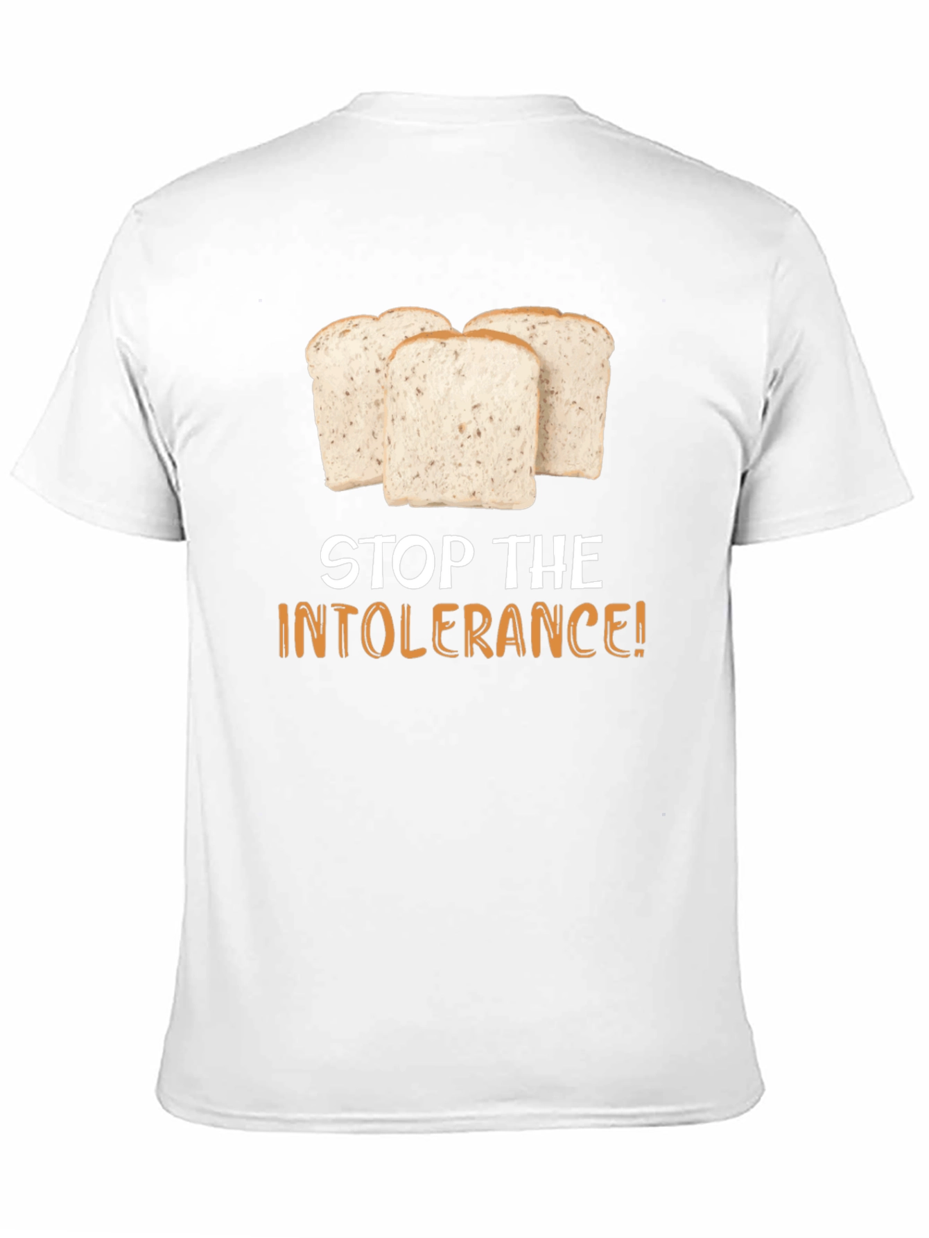 Stop the Intolerance T-Shirt - Gluten Humor Tee - 11