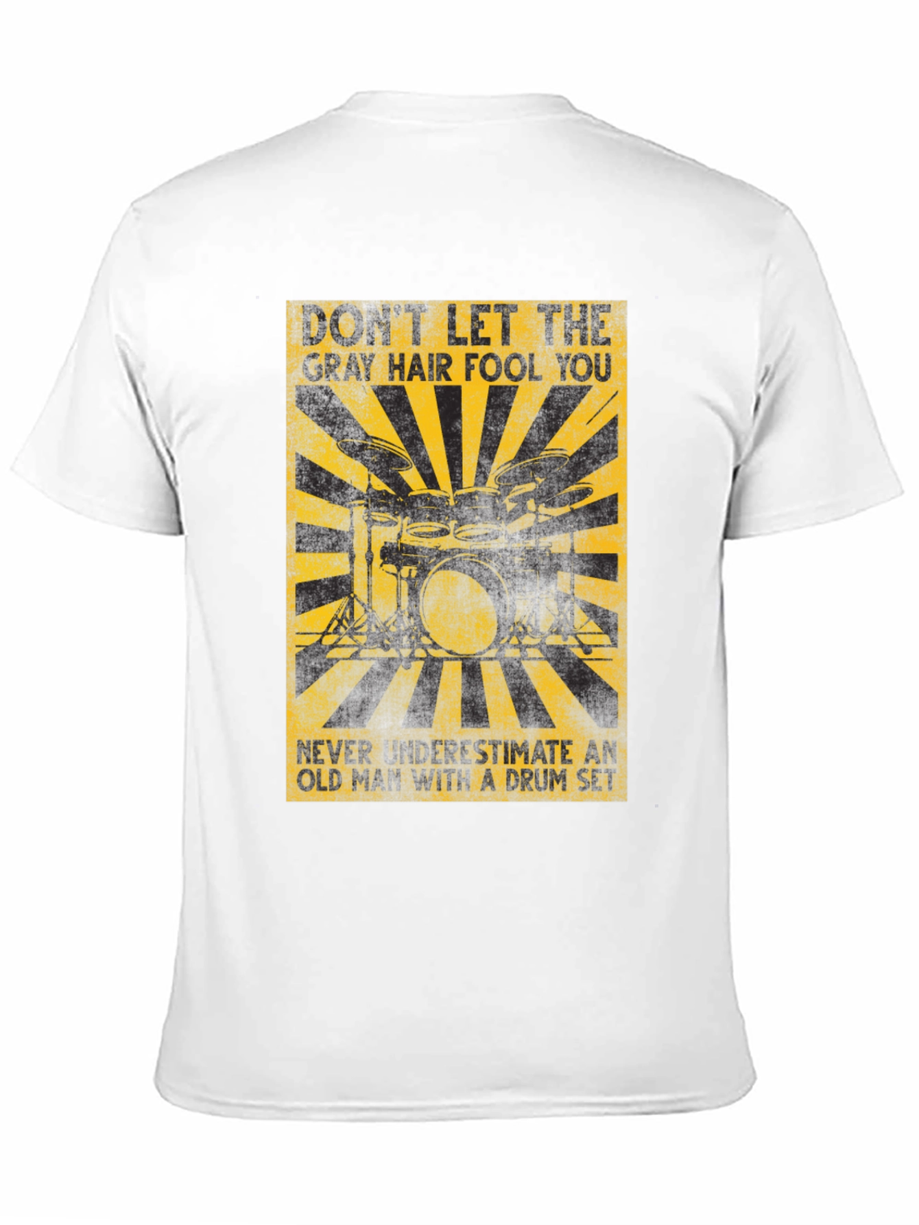 Black Gray Hair Fool You Drummer T-Shirt view 11