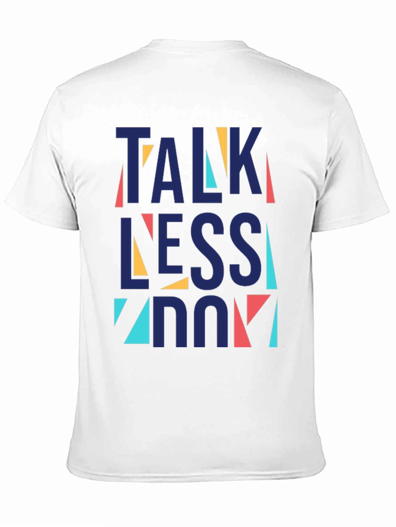 Black Talk Less Do More Graphic Tee - Black Cotton Blend T-Shirt view 11