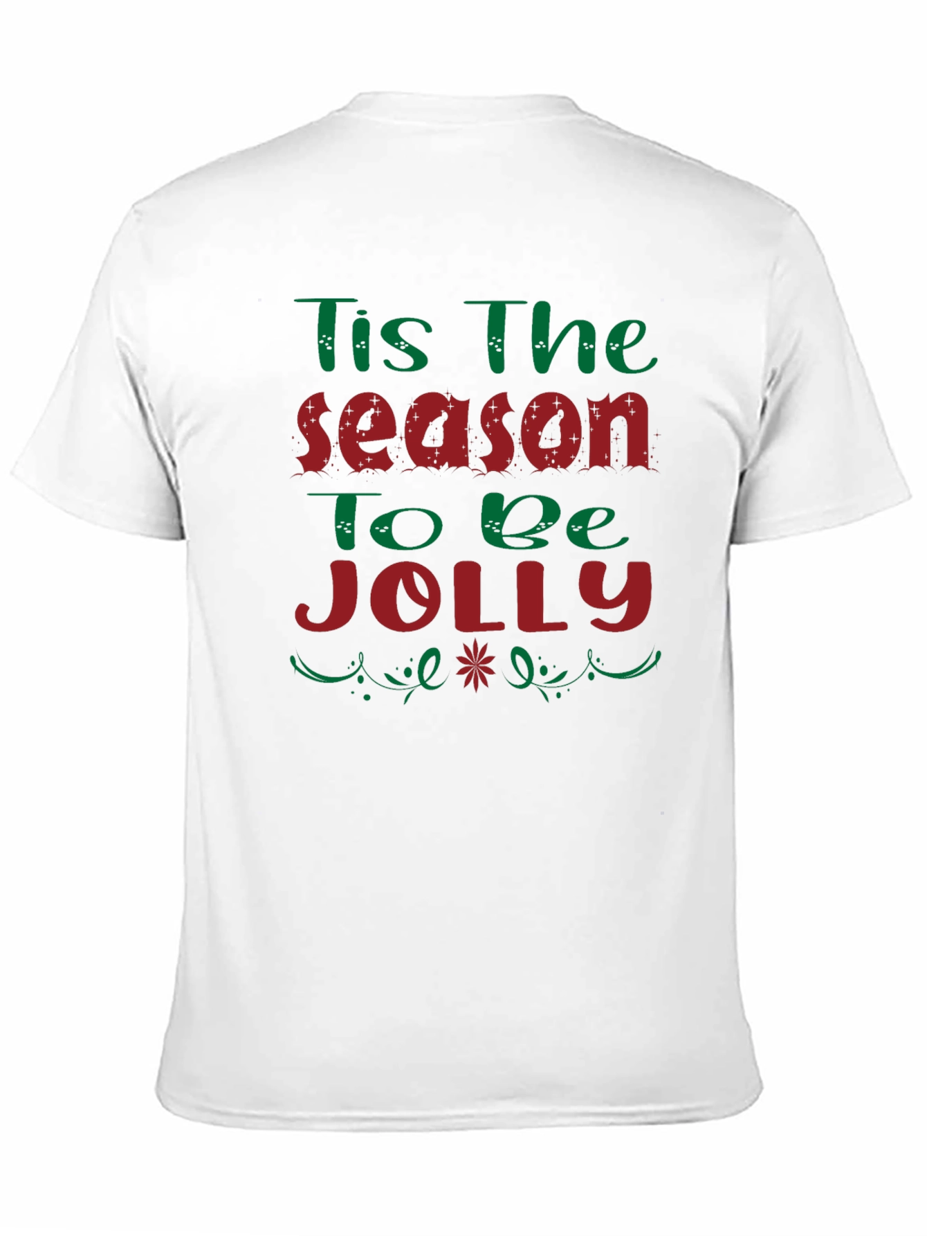 Black Tis the Season to be Jolly Holiday T-Shirt view 11