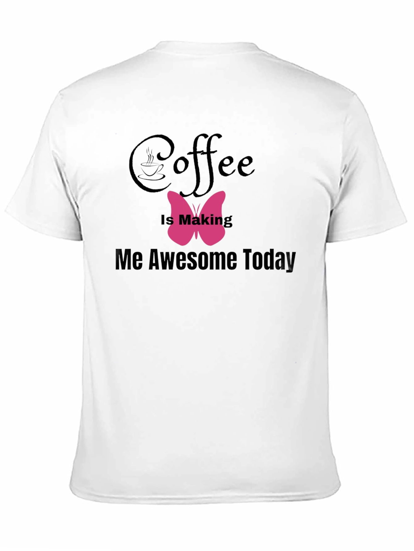 Black Coffee Makes Me Awesome T-Shirt view 11
