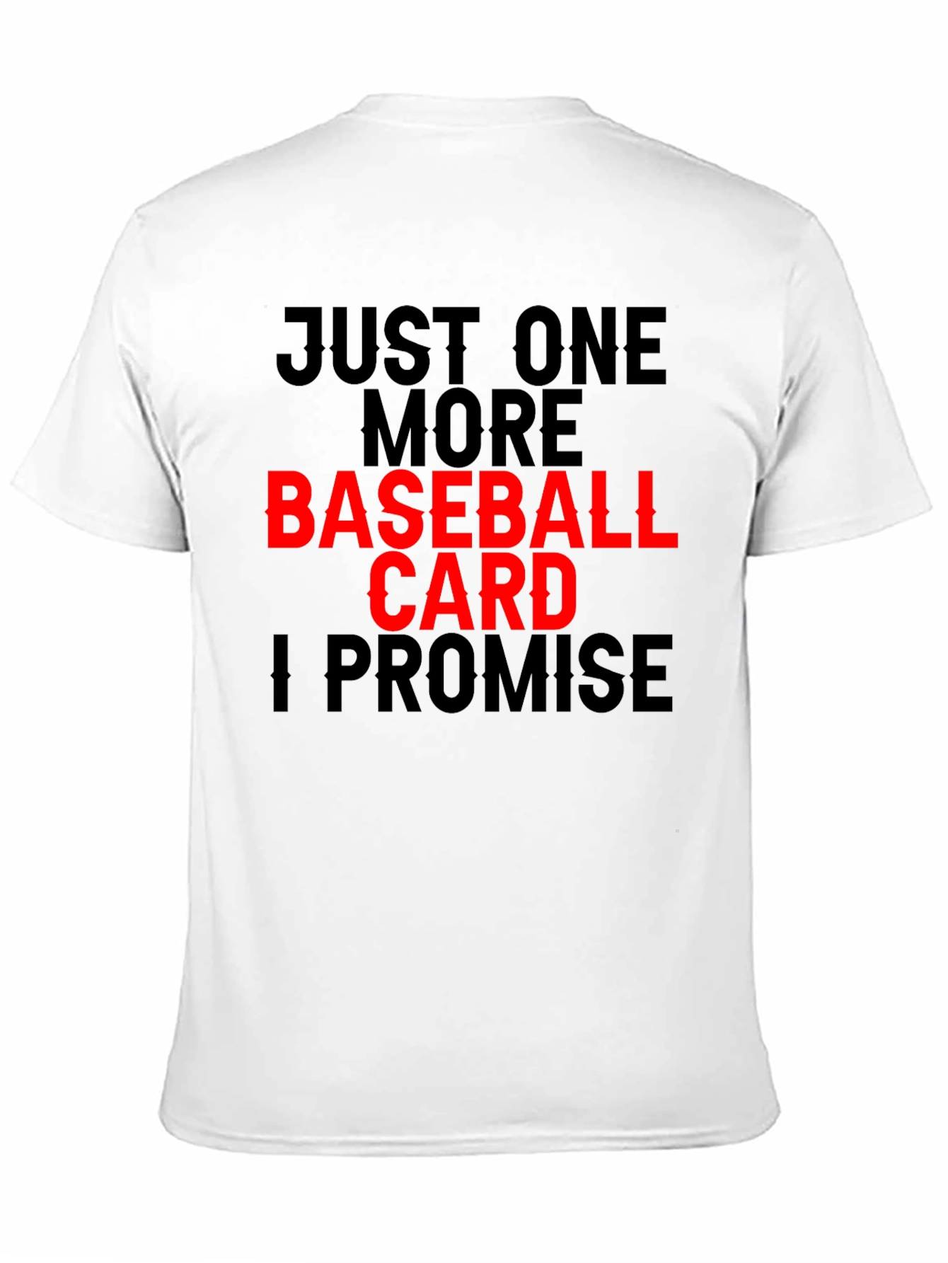 Black Baseball Card Collector T-Shirt - Just One More view 11