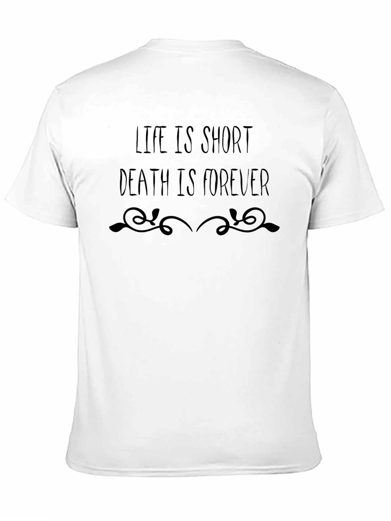 Black Life is Short Death is Forever Graphic T-Shirt view 11