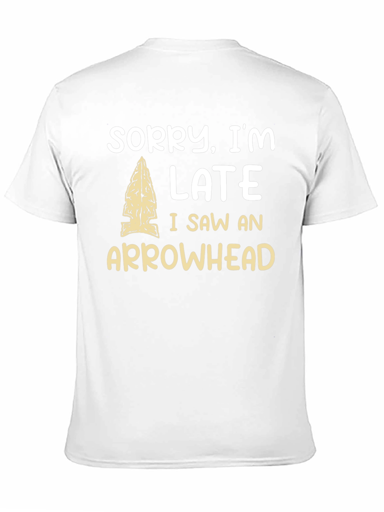 Black Sorry I'm Late Arrowhead T-Shirt view 11