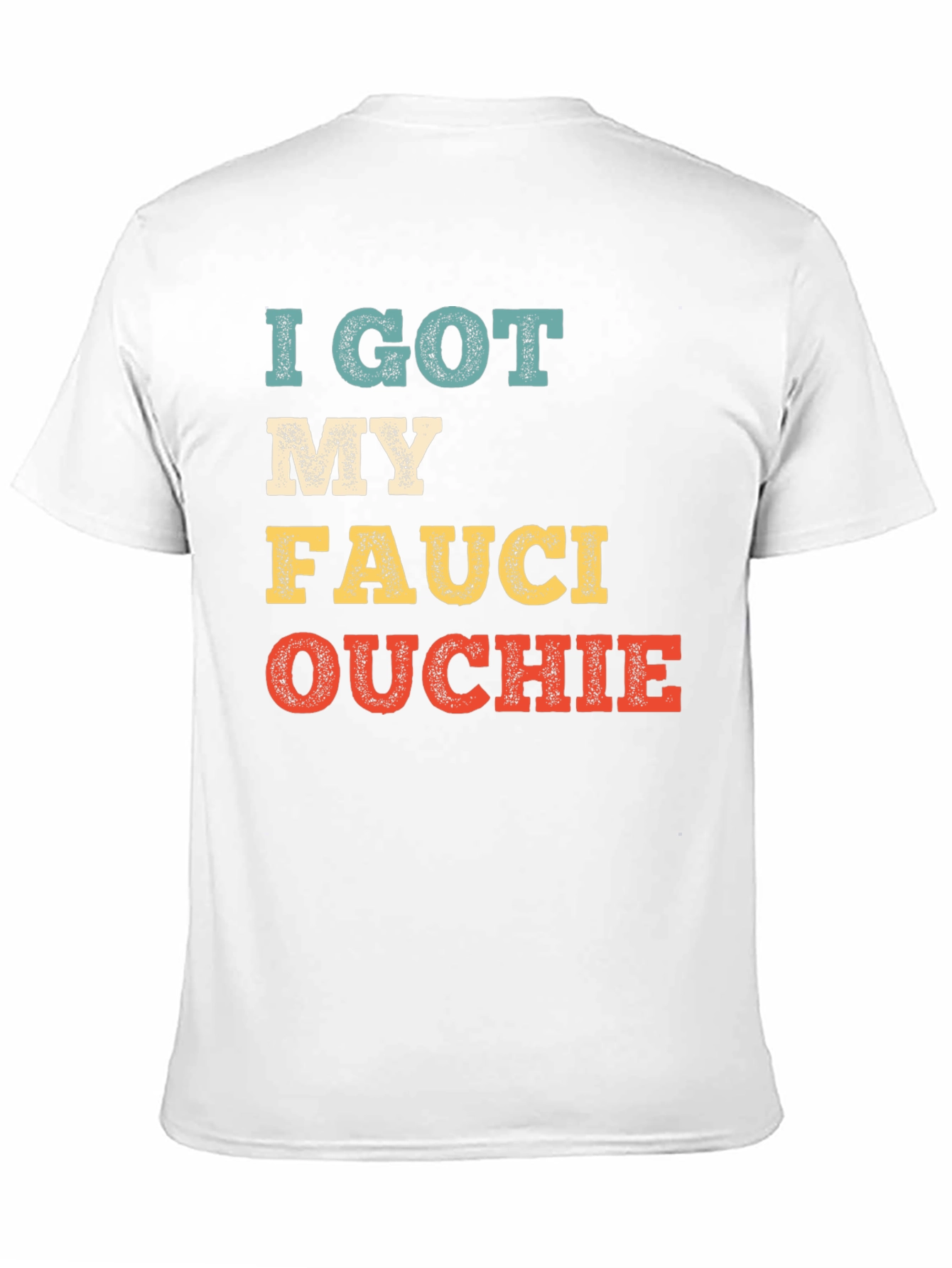Black I Got My Fauci Ouchie T-Shirt view 11