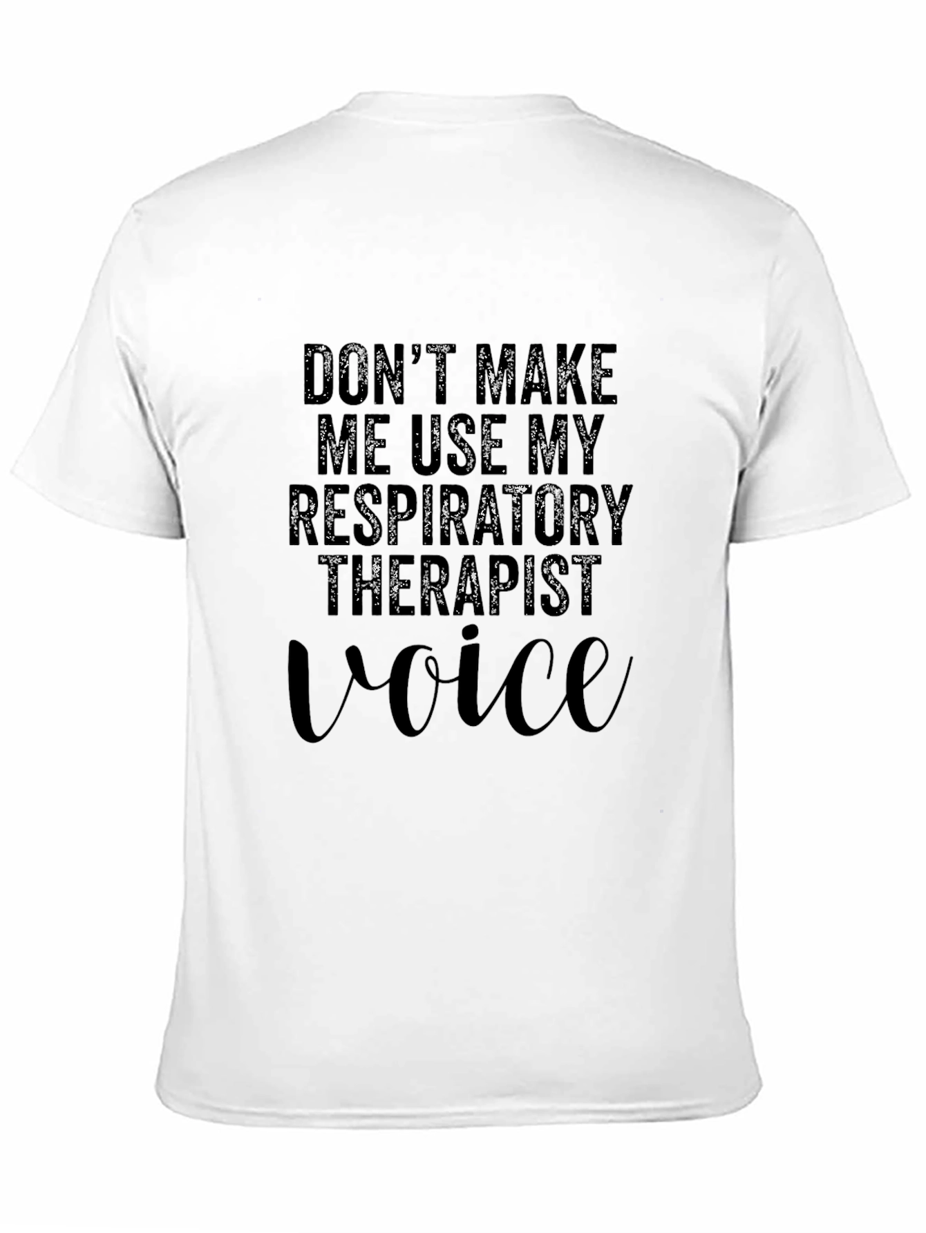 Black Respiratory Therapist Voice T-Shirt Funny Gift view 11