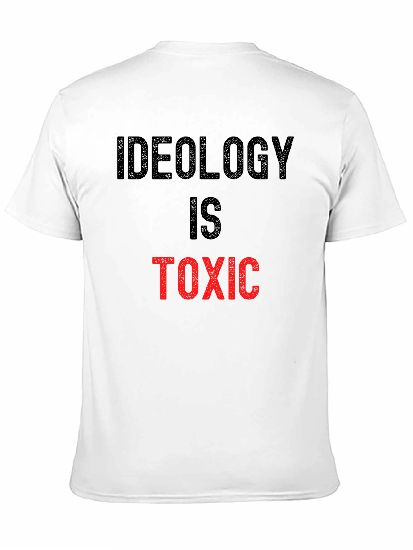 Black Ideology is Toxic Graphic Tee - Anti-Ideology Statement Shirt view 11