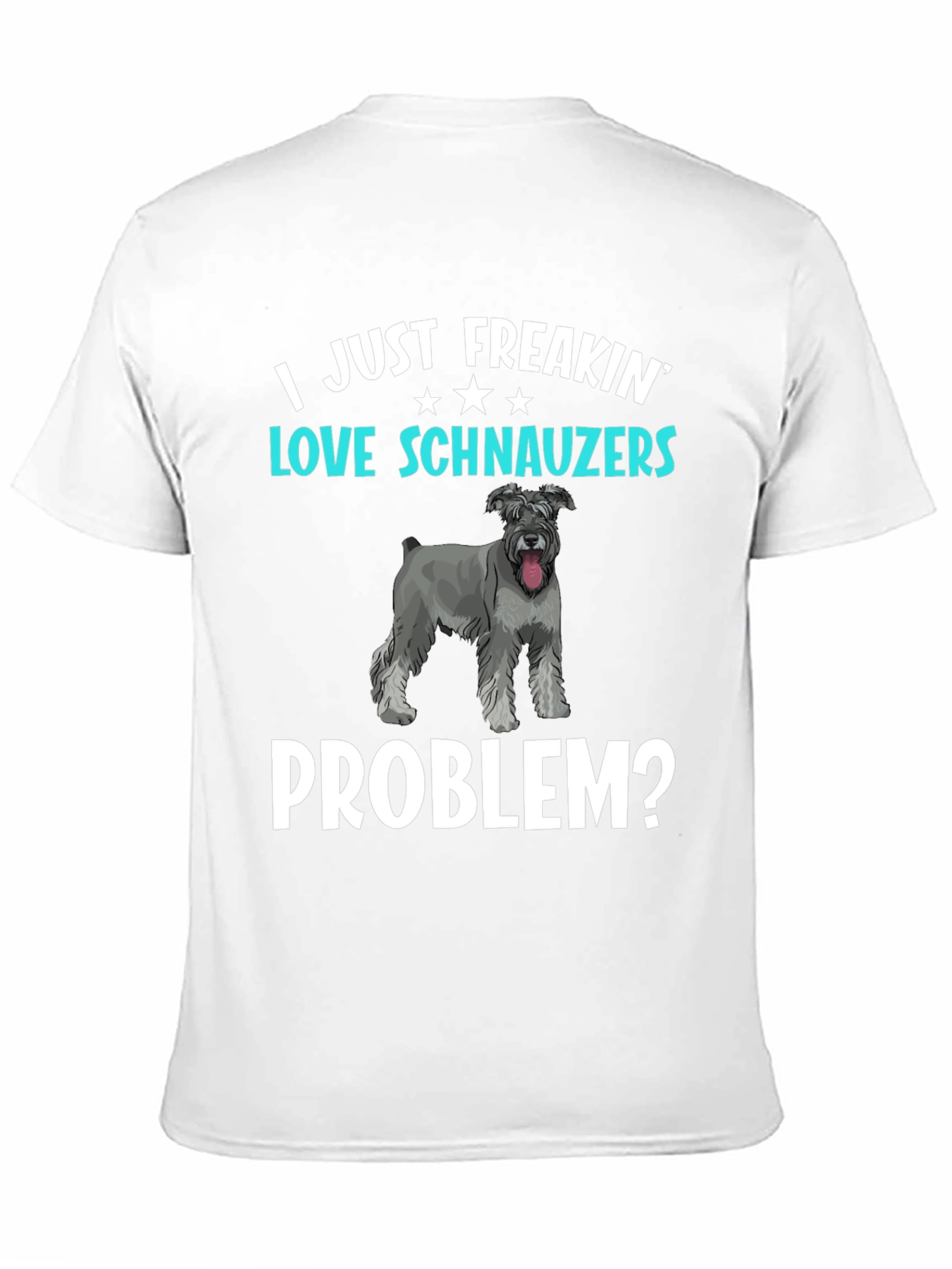 Black I Love Schnauzers T-Shirt Funny Dog Lover Tee view 11