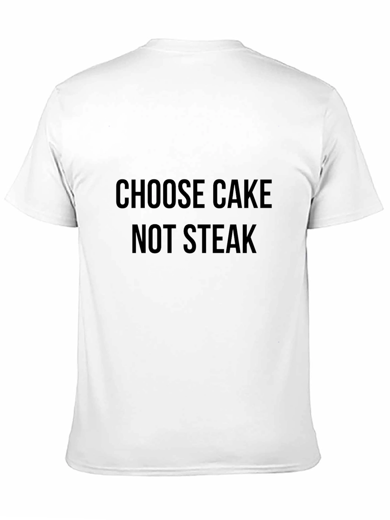 Black Choose Cake Not Steak Black T-Shirt view 11