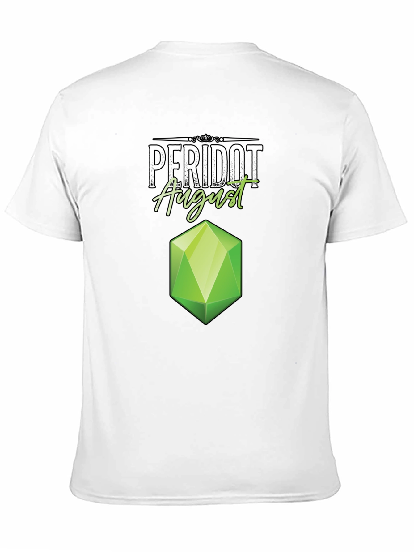 Black Peridot August Gemstone T-Shirt view 11