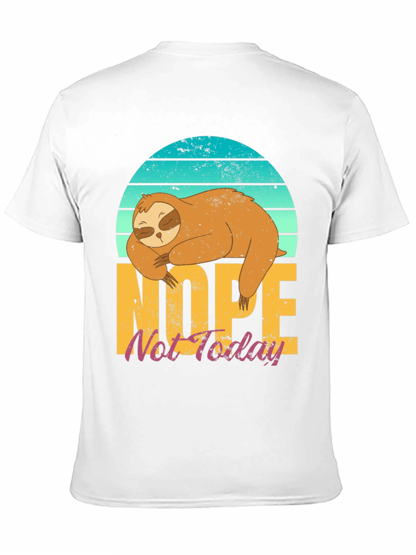Black Nope Not Today Sloth T-Shirt view 11