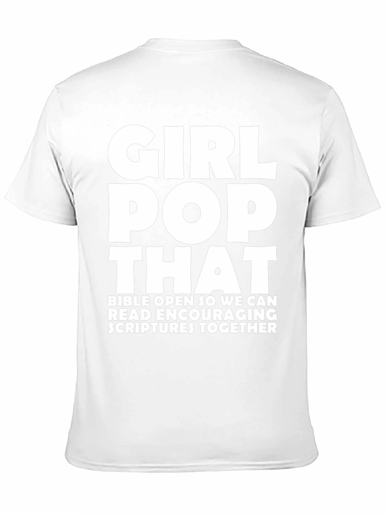 Black Girl Pop That Graphic Tee - Bible Scriptures view 11