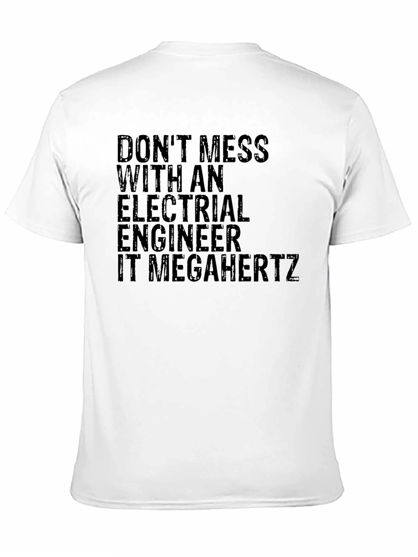 Black Electrical Engineer T-Shirt - Don't Mess view 11