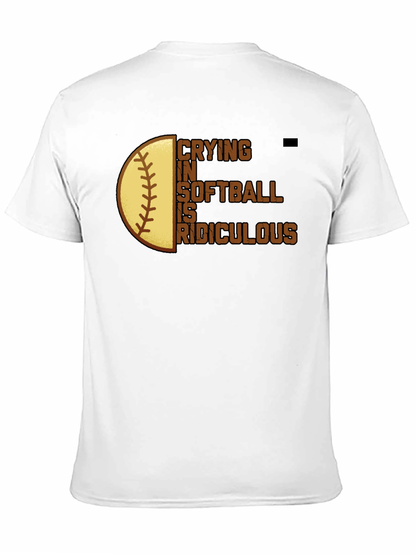 Black Crying in Softball is Ridiculous T-Shirt view 11