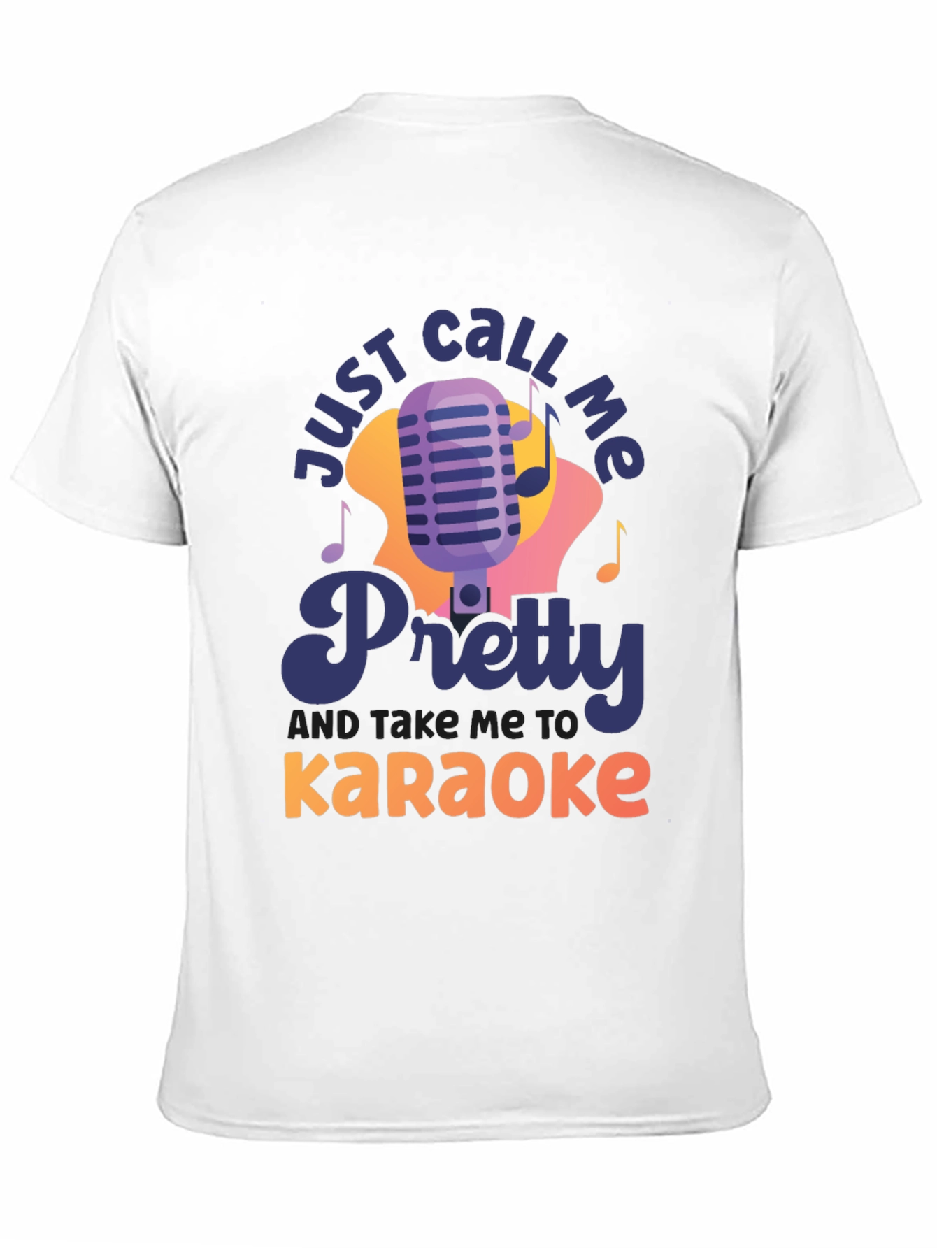 Black Just Call Me Pretty Karaoke T-Shirt view 11
